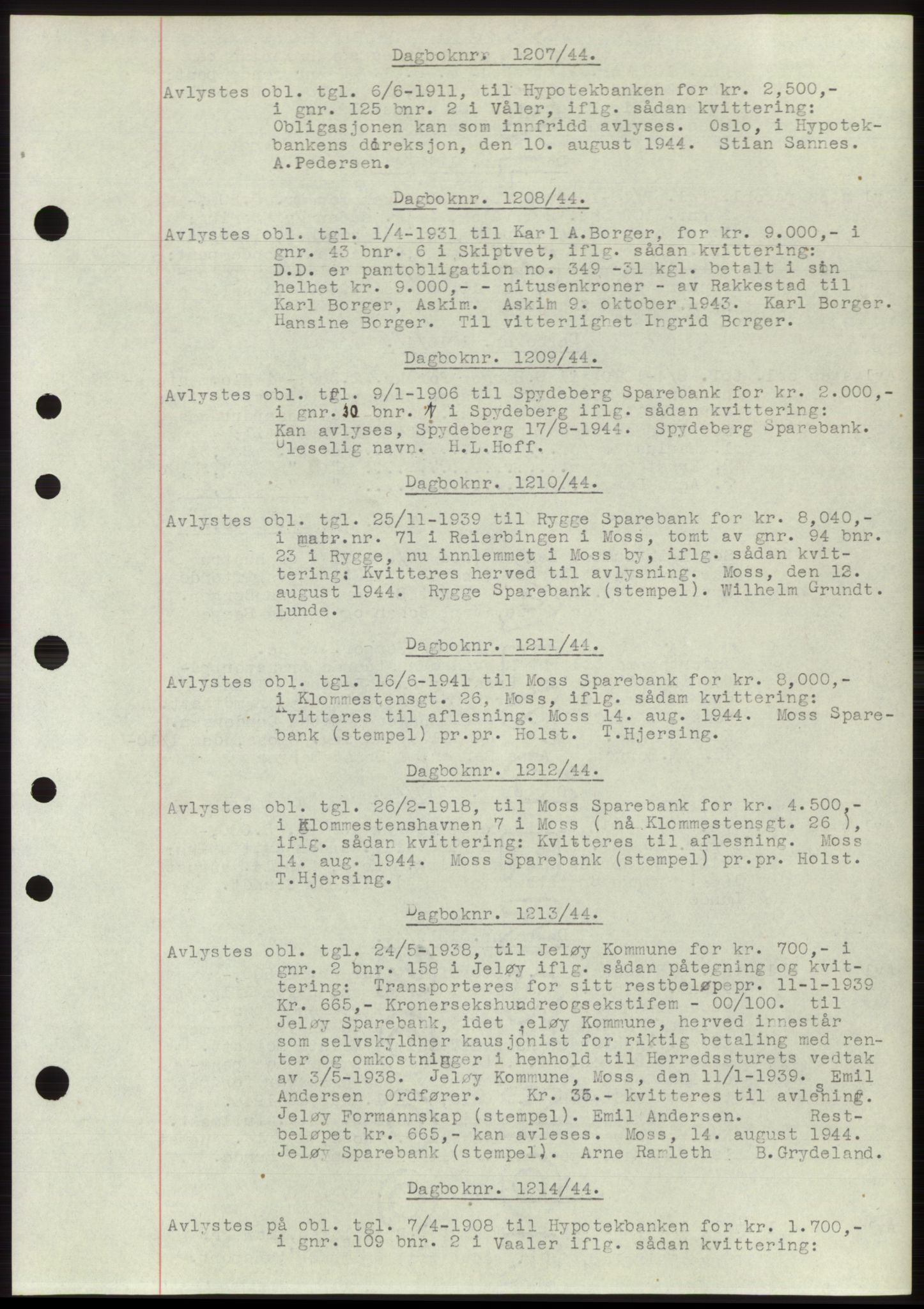 Moss sorenskriveri, SAO/A-10168: Pantebok nr. C10, 1938-1950, Dagboknr: 1207/1944