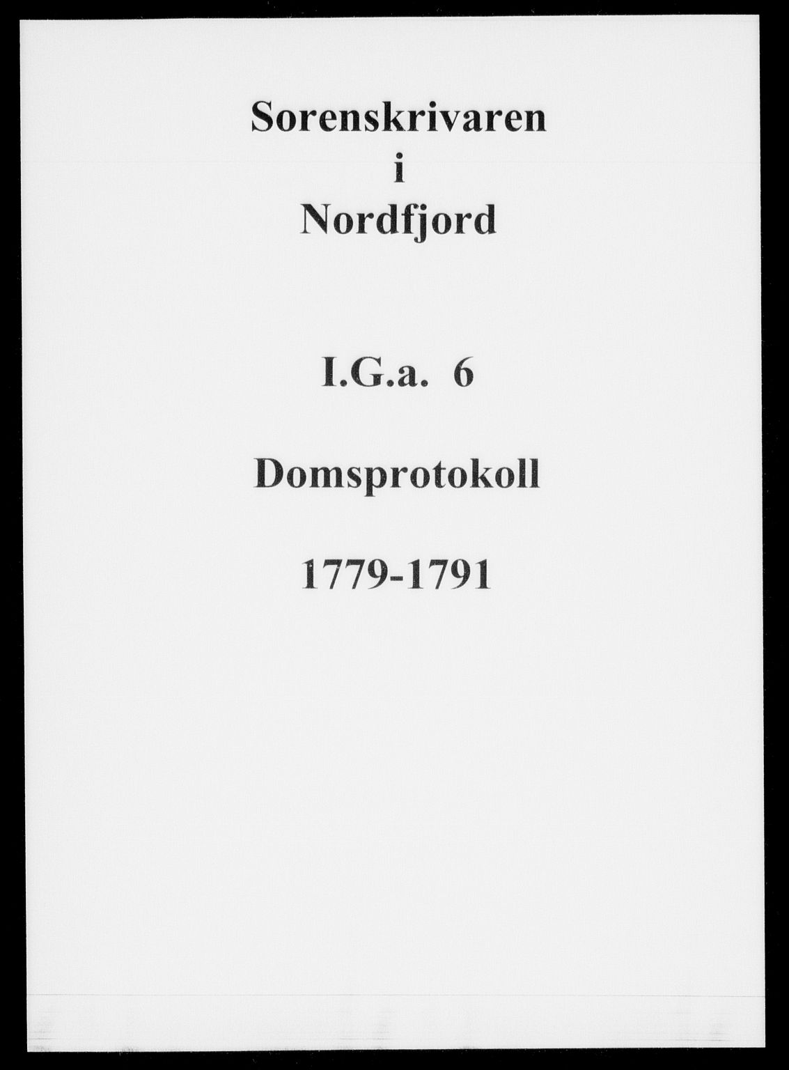Nordfjord sorenskriveri, SAB/A-2801/01/01g/01ga/L0006b: Domsprotokoller, 1779-1790