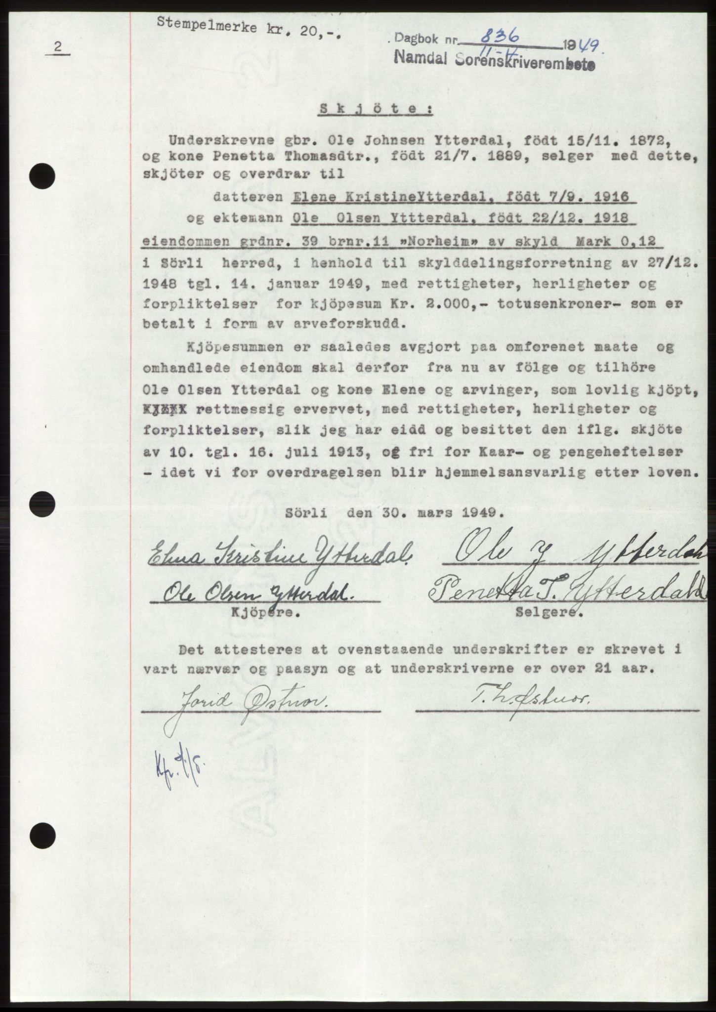Namdal sorenskriveri, SAT/A-4133/1/2/2C: Pantebok nr. -, 1949-1949, Dagboknr: 836/1949