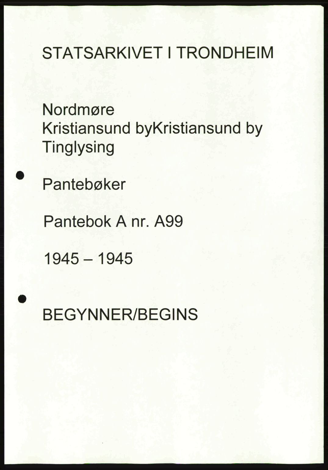 Nordmøre sorenskriveri, AV/SAT-A-4132/1/2/2Ca: Pantebok nr. A99, 1945-1945