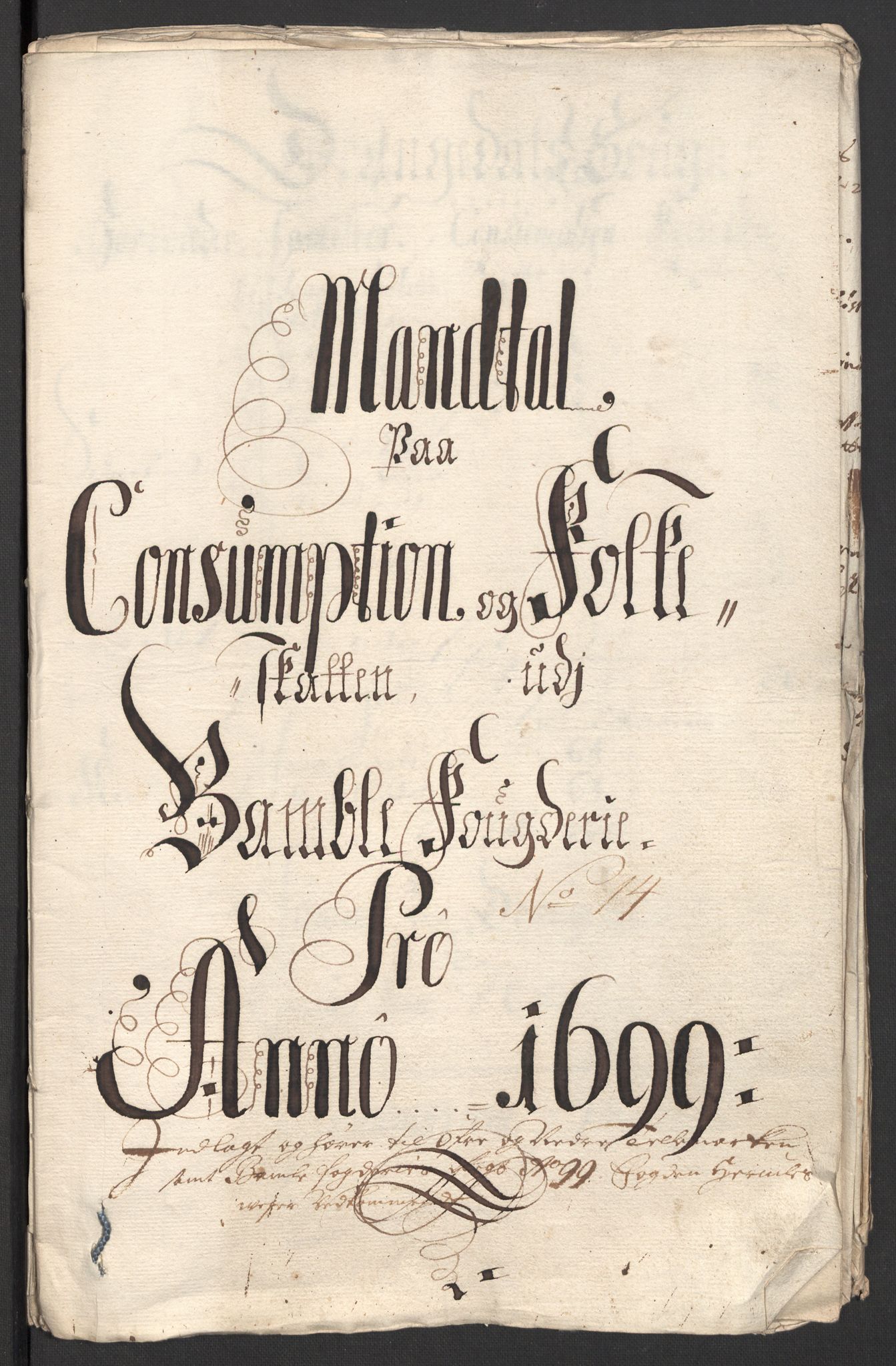 Rentekammeret inntil 1814, Reviderte regnskaper, Fogderegnskap, RA/EA-4092/R36/L2101: Fogderegnskap Øvre og Nedre Telemark og Bamble, 1699, s. 234