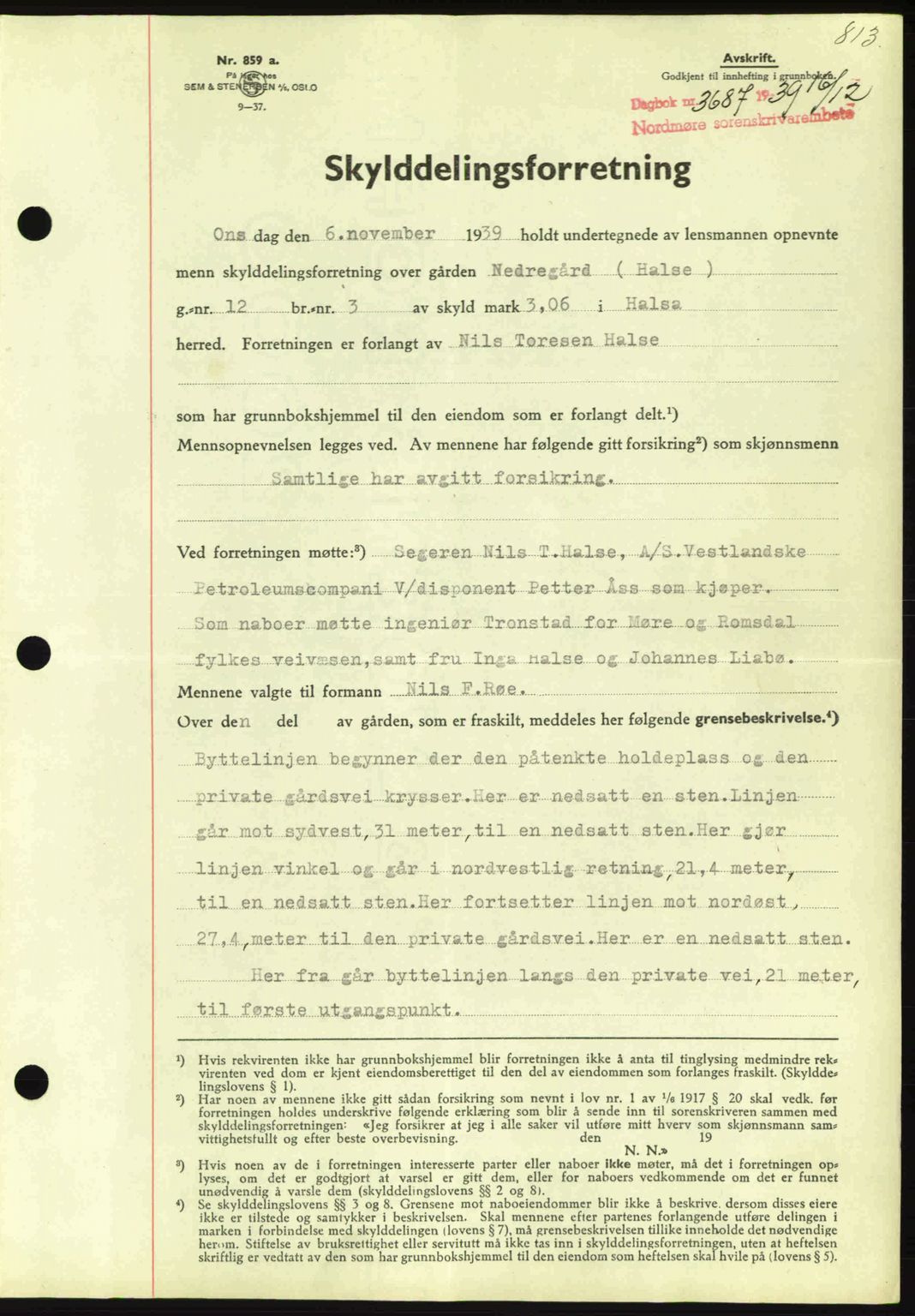 Nordmøre sorenskriveri, SAT/A-4132/1/2/2Ca: Pantebok nr. A87, 1939-1940, Dagboknr: 3687/1939