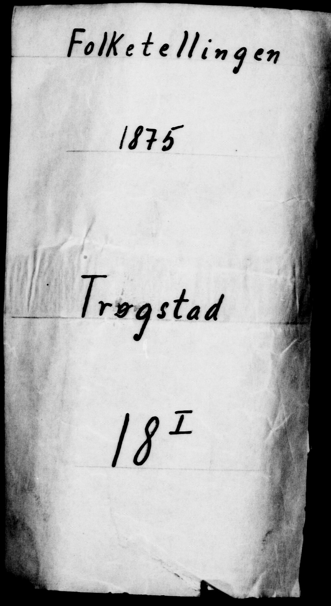 RA, Folketelling 1875 for 0122P Trøgstad prestegjeld, 1875, s. 43