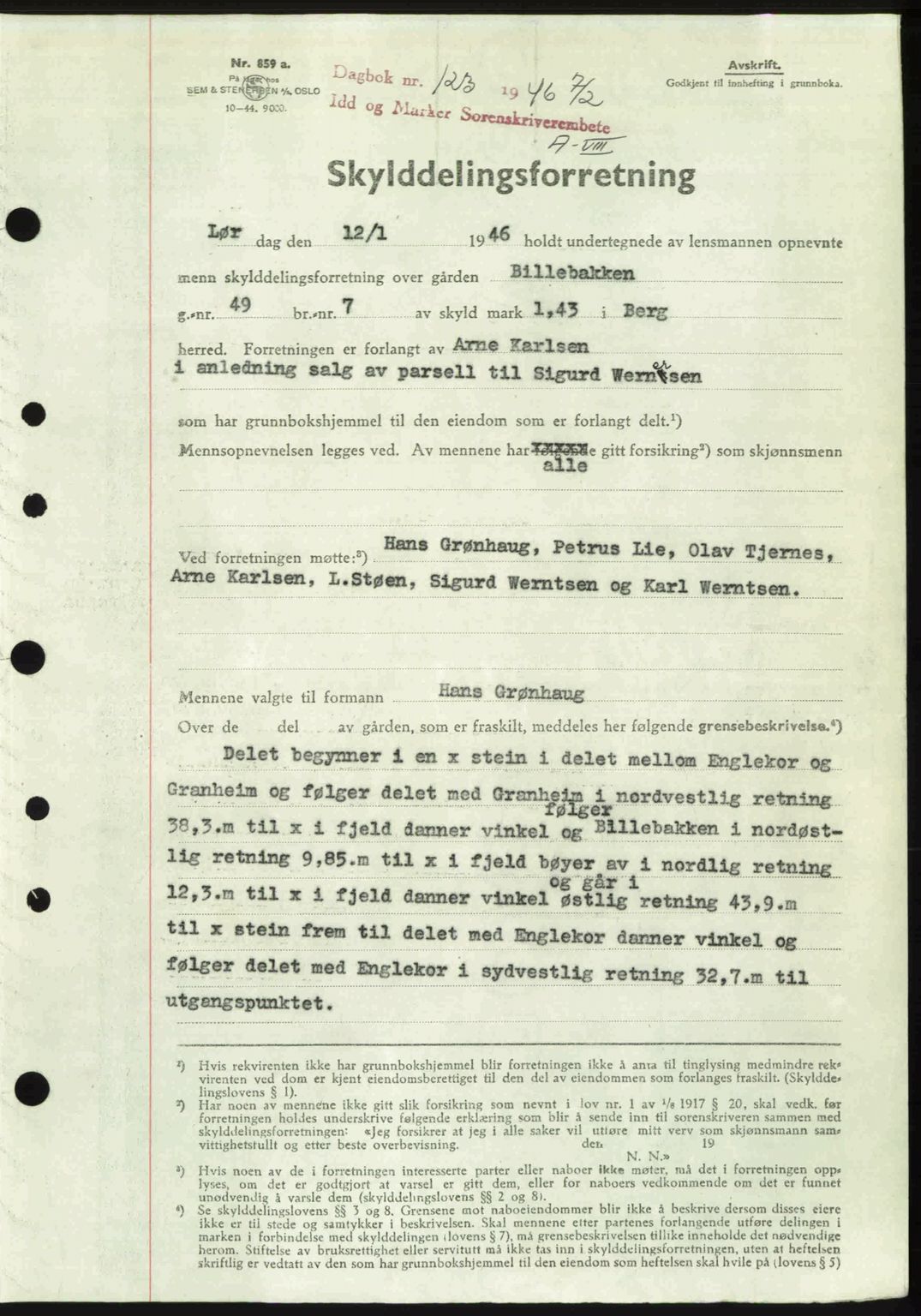 Idd og Marker sorenskriveri, SAO/A-10283/G/Gb/Gbb/L0008: Pantebok nr. A8, 1946-1946, Dagboknr: 123/1946