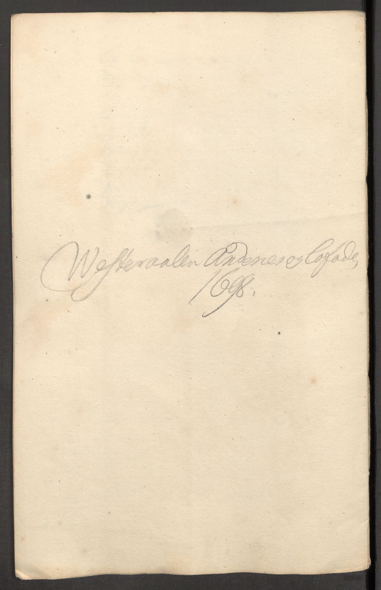 Rentekammeret inntil 1814, Reviderte regnskaper, Fogderegnskap, AV/RA-EA-4092/R67/L4678: Fogderegnskap Vesterålen, Andenes og Lofoten, 1696-1708, s. 247