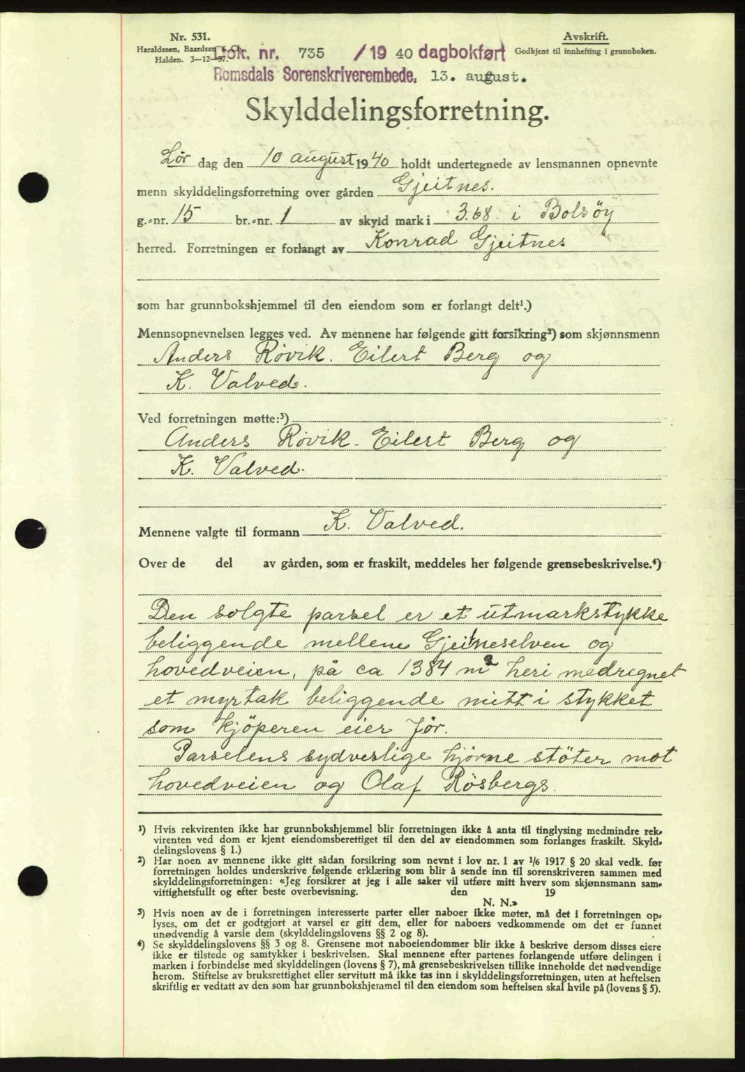 Romsdal sorenskriveri, AV/SAT-A-4149/1/2/2C: Pantebok nr. A8, 1939-1940, Dagboknr: 735/1940