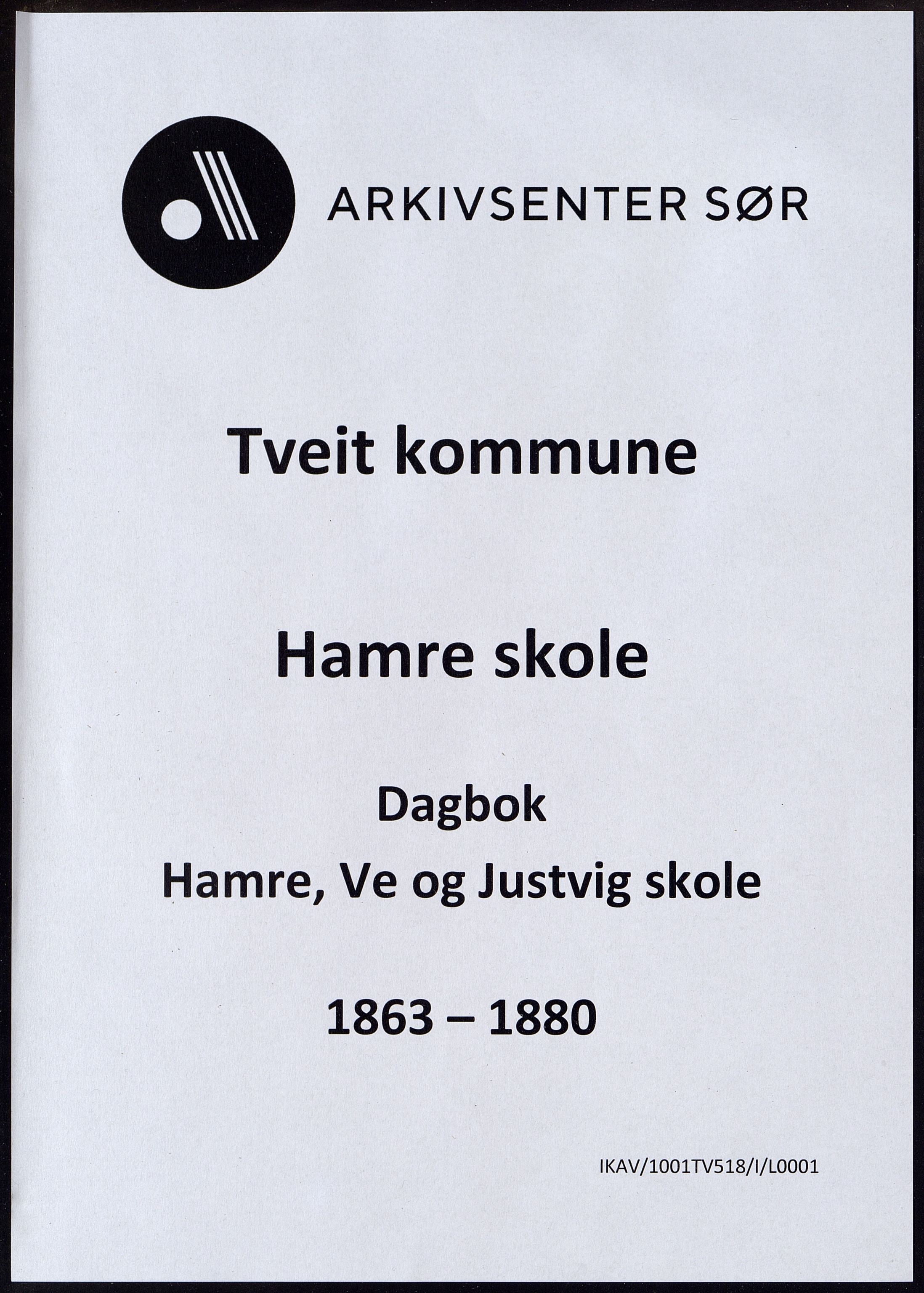 Tveit kommune - Hamre skole, IKAV/1001TV518/I/L0001: Klassedagbok, 1863-1880