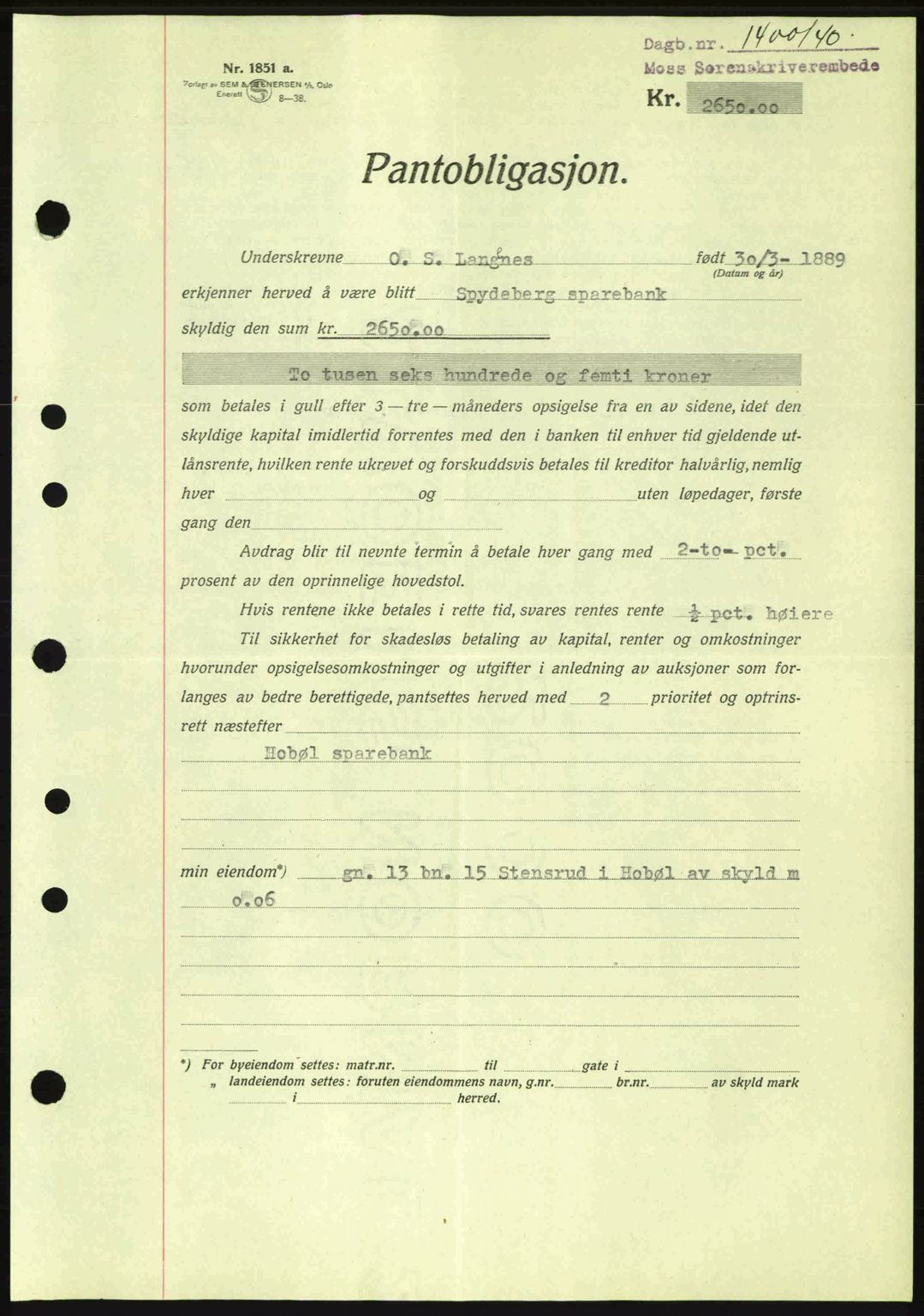 Moss sorenskriveri, SAO/A-10168: Pantebok nr. B10, 1940-1941, Dagboknr: 1400/1940