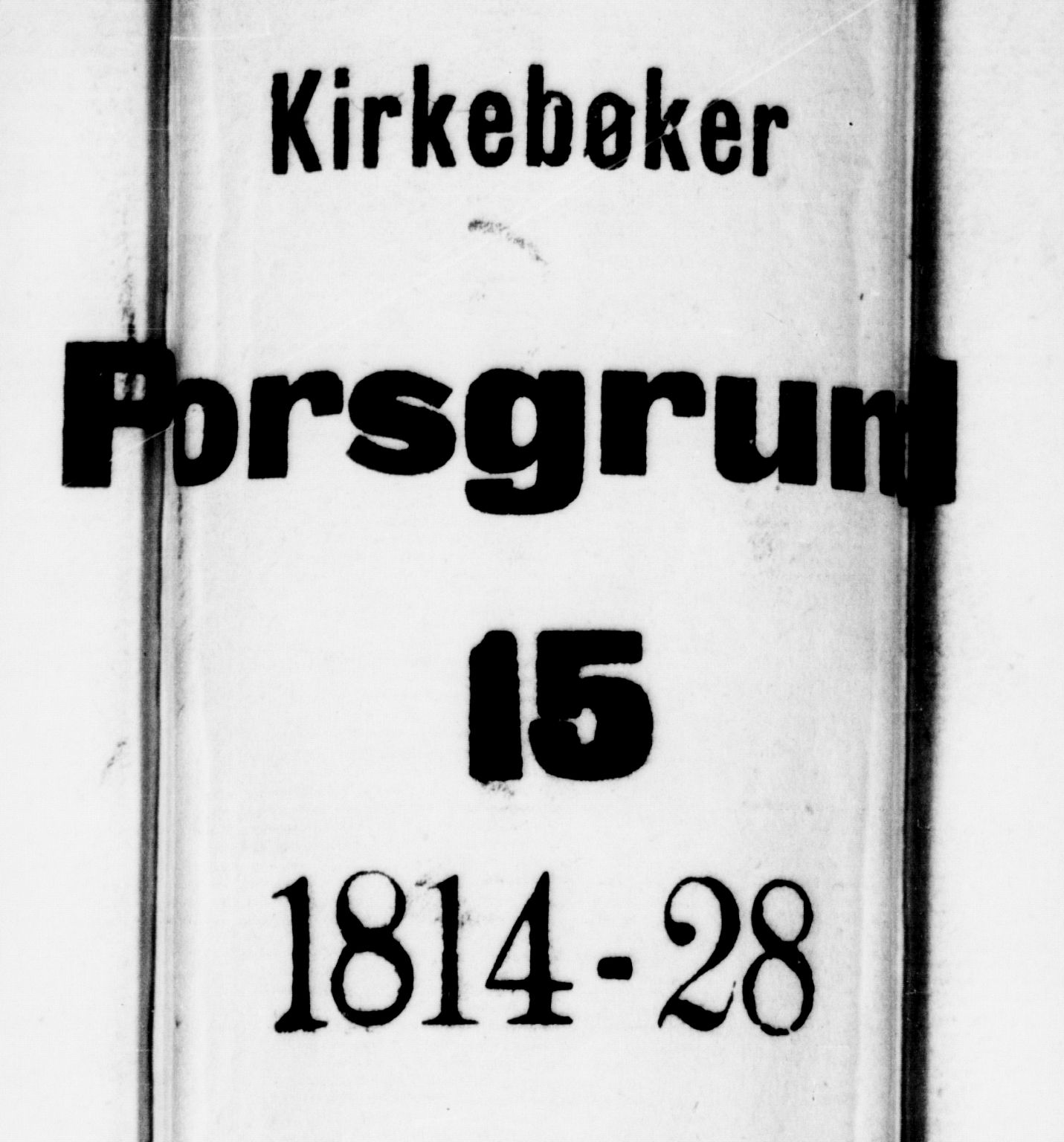 Porsgrunn kirkebøker , SAKO/A-104/F/Fa/L0004: Ministerialbok nr. 4, 1814-1828