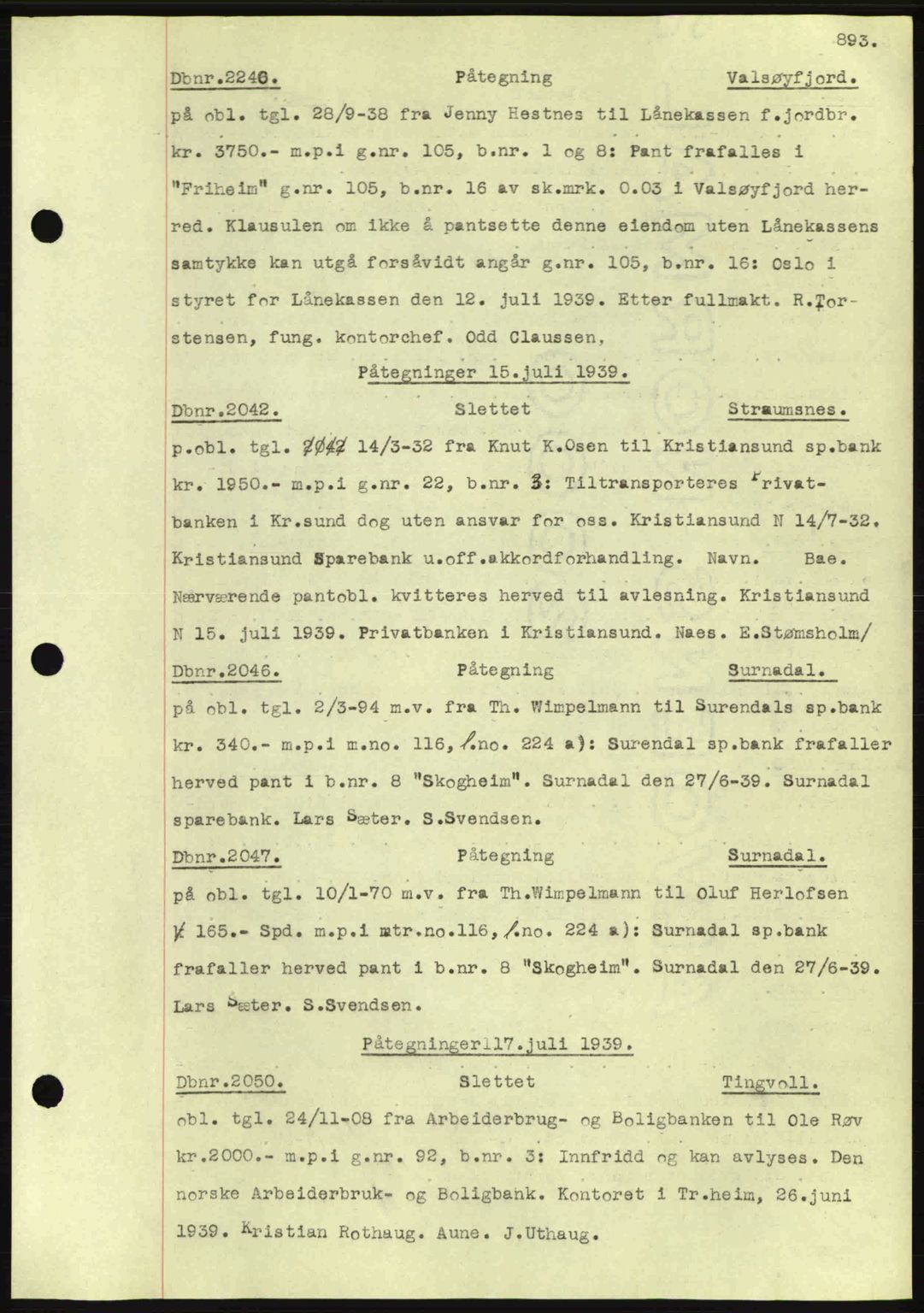 Nordmøre sorenskriveri, SAT/A-4132/1/2/2Ca: Pantebok nr. C80, 1936-1939, Dagboknr: 2040/1939