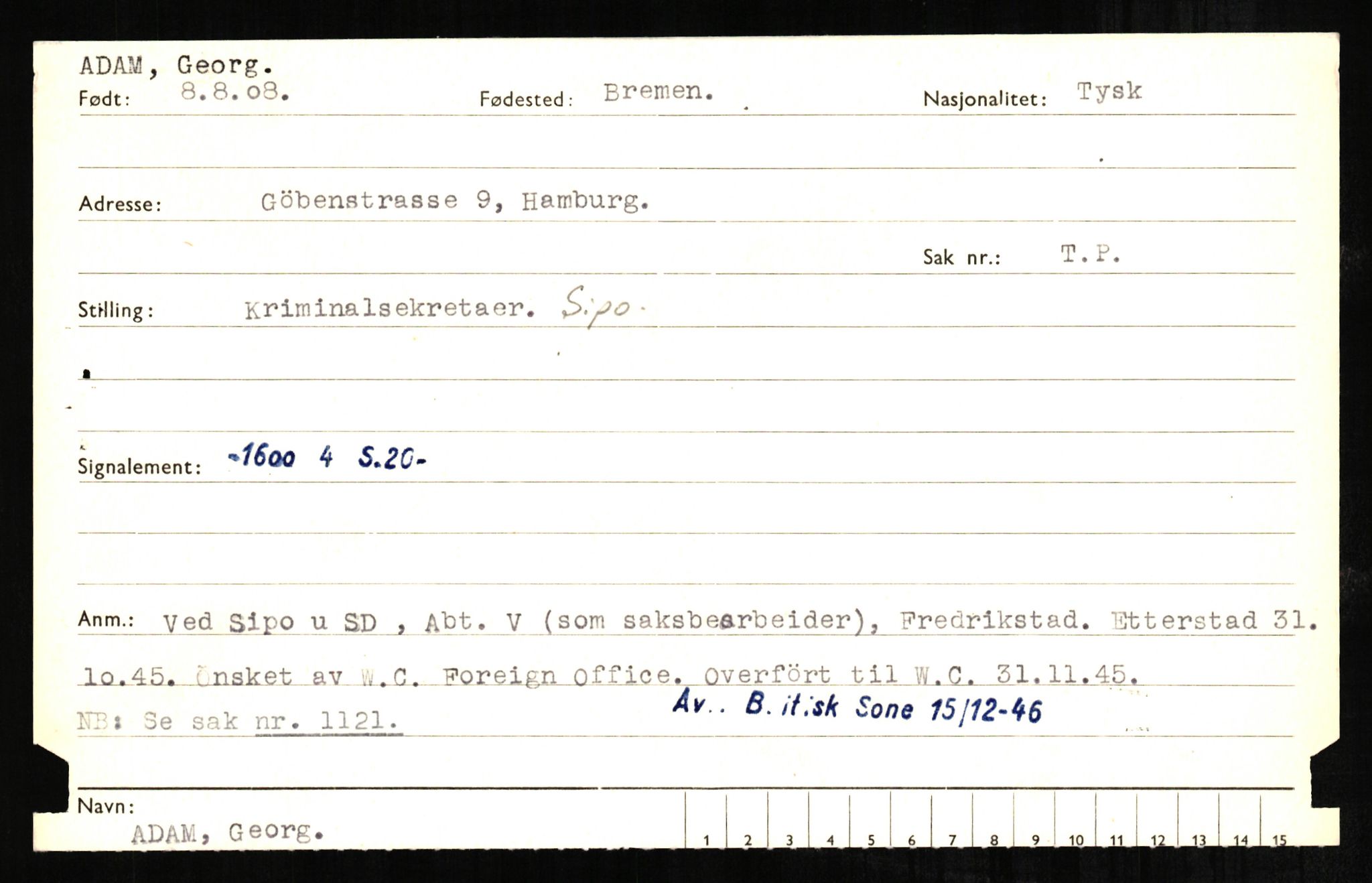 Forsvaret, Forsvarets overkommando II, RA/RAFA-3915/D/Db/L0001: CI Questionaires. Tyske okkupasjonsstyrker i Norge. Tyskere., 1945-1946, s. 53