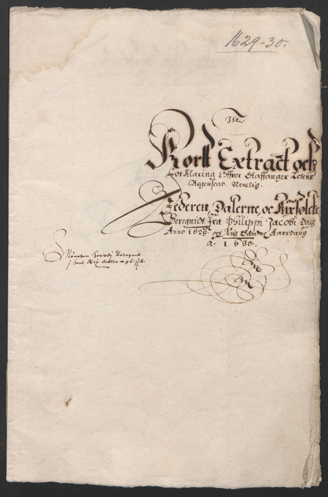 Rentekammeret inntil 1814, Reviderte regnskaper, Lensregnskaper, RA/EA-5023/R/Rb/Rbs/L0014: Stavanger len, 1629-1630