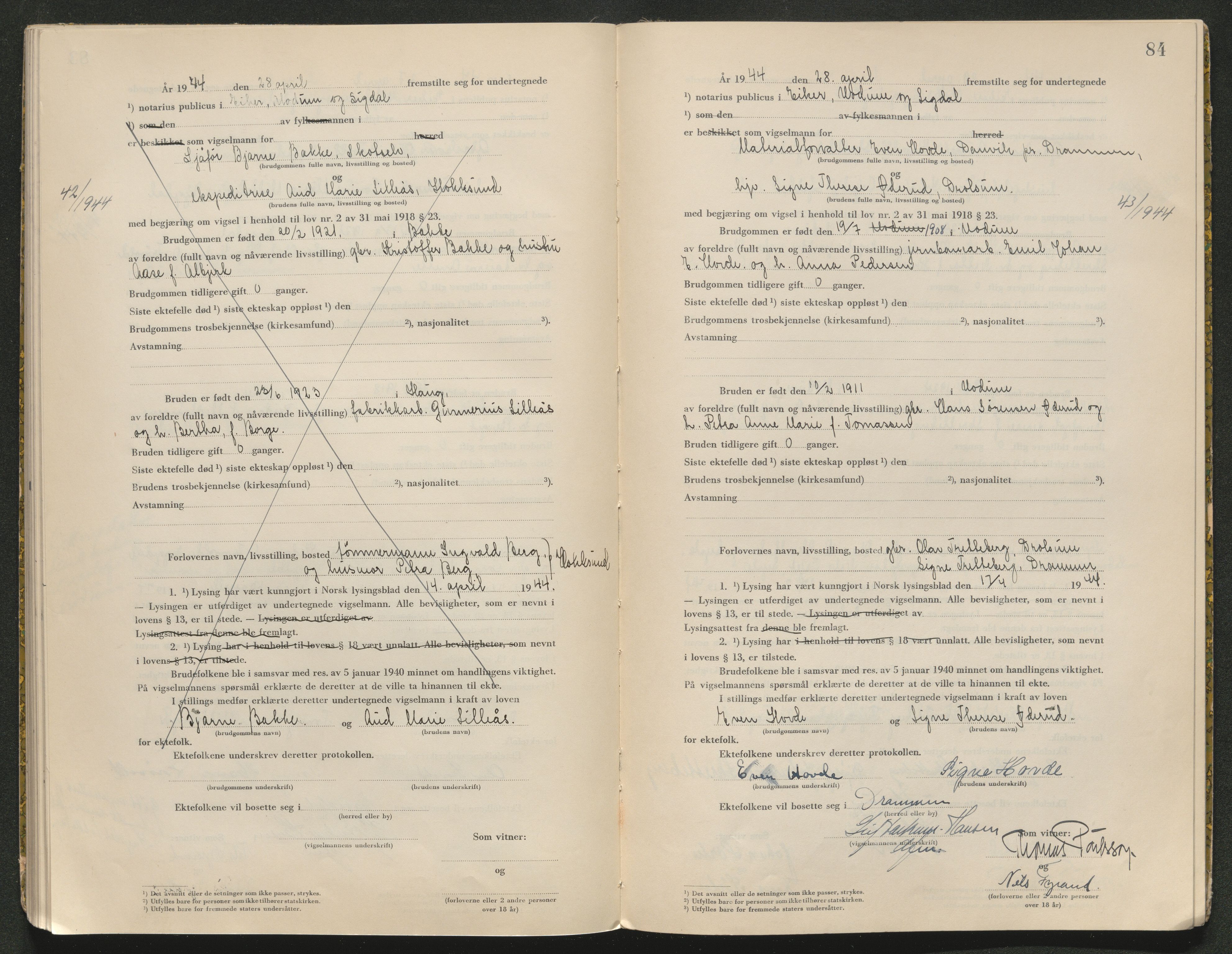 Eiker, Modum og Sigdal sorenskriveri, AV/SAKO-A-123/L/Lc/L0001/0003: Vigselsprotokoll / Vigselprotokoll, 1943-1944, s. 84