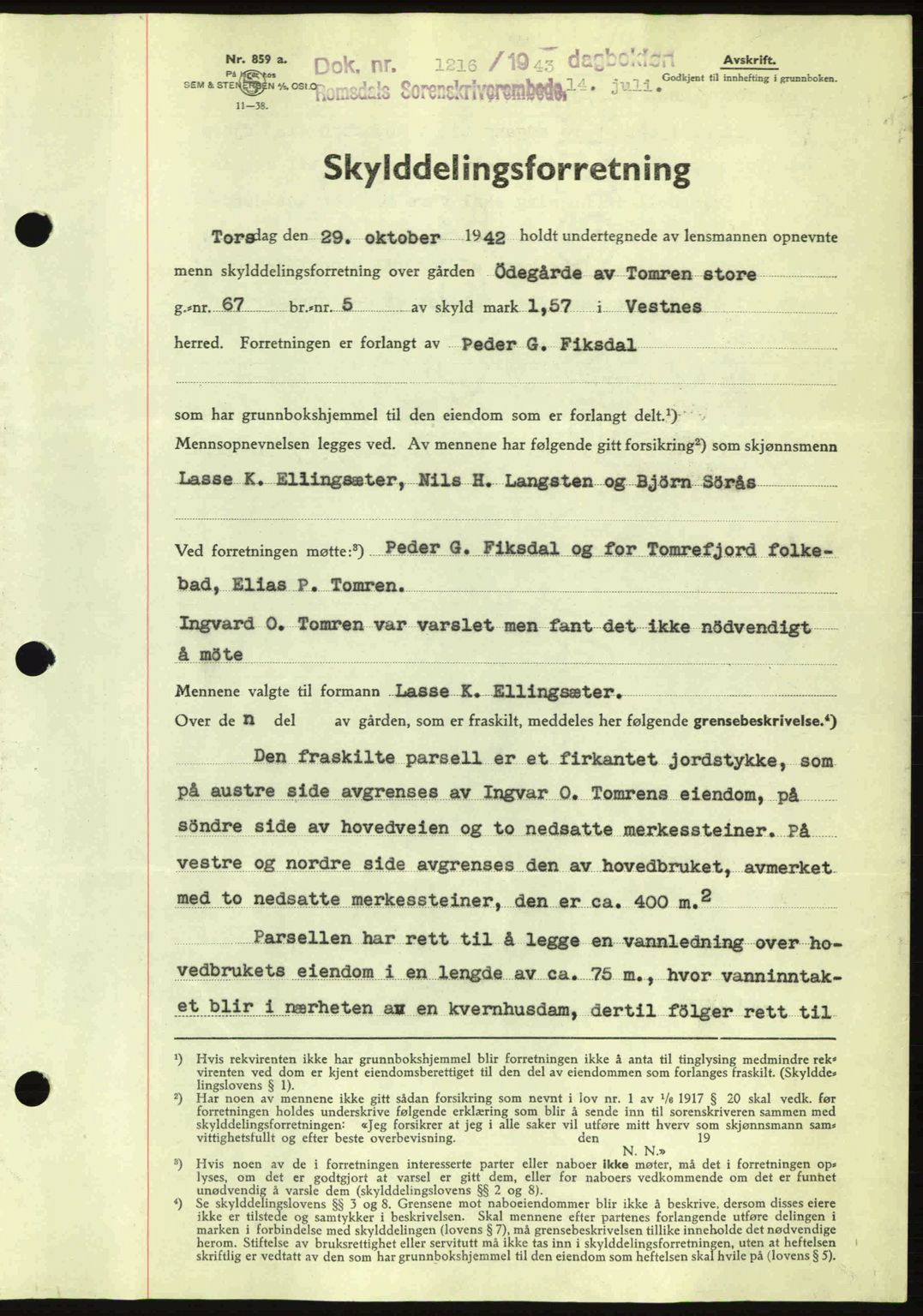 Romsdal sorenskriveri, SAT/A-4149/1/2/2C: Pantebok nr. A14, 1943-1943, Dagboknr: 1216/1943
