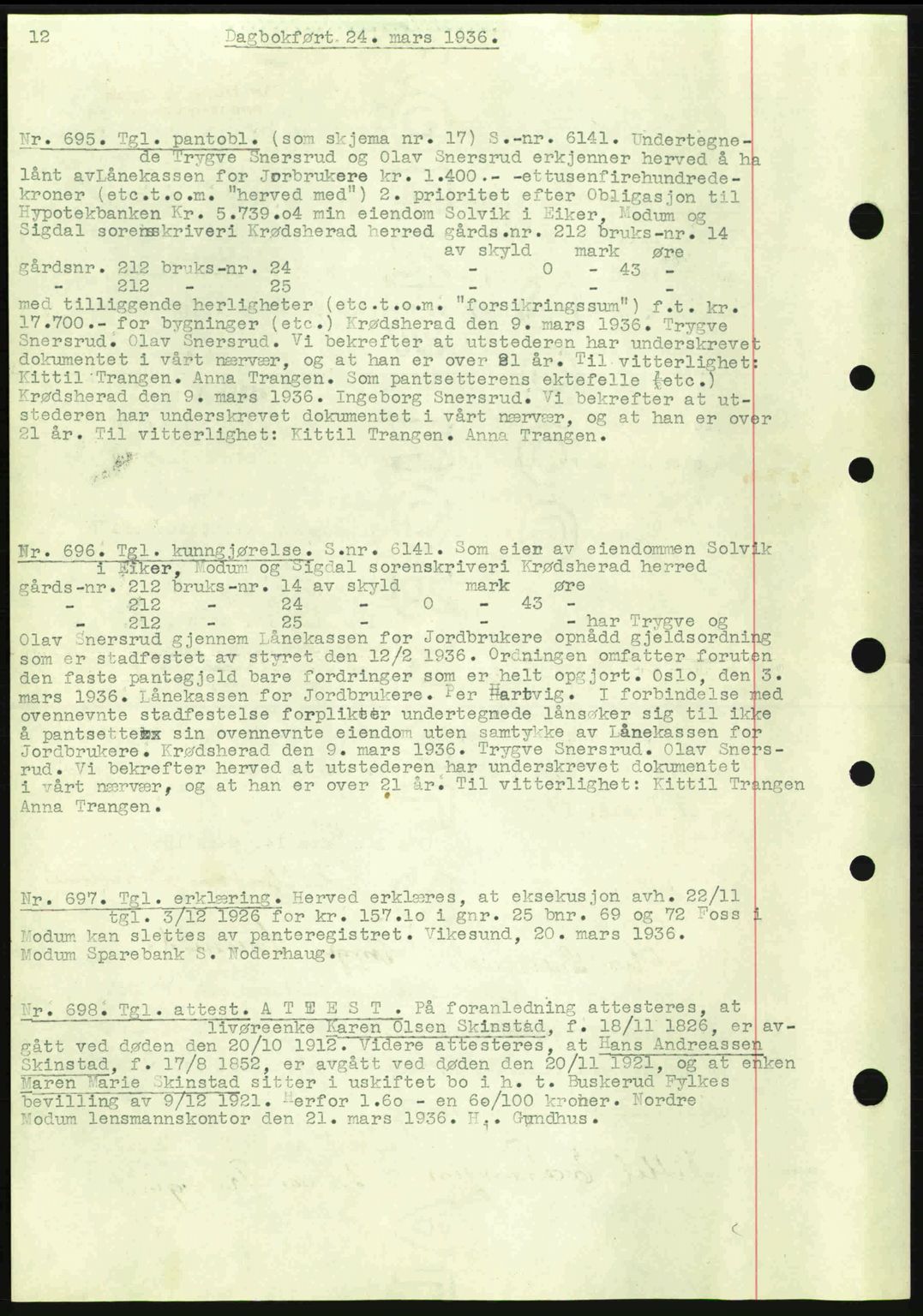 Eiker, Modum og Sigdal sorenskriveri, SAKO/A-123/G/Ga/Gab/L0032: Pantebok nr. A2, 1936-1936, Dagboknr: 695/1936