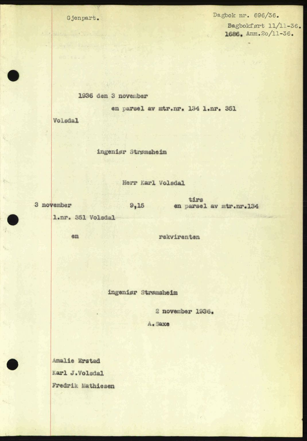 Ålesund byfogd, AV/SAT-A-4384: Pantebok nr. 34 I, 1936-1938, Dagboknr: 696/1936
