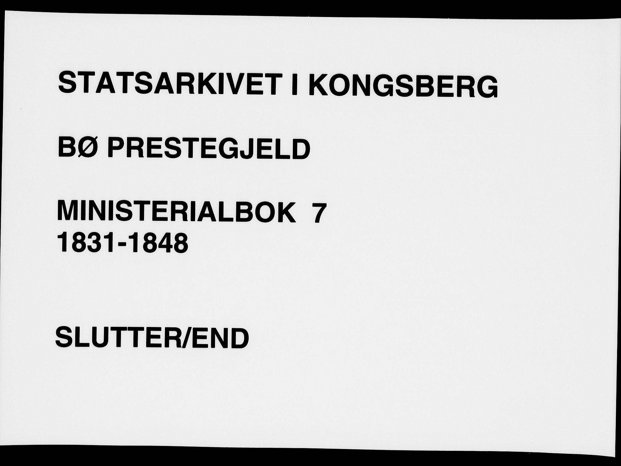 Bø kirkebøker, SAKO/A-257/F/Fa/L0007: Ministerialbok nr. 7, 1831-1848