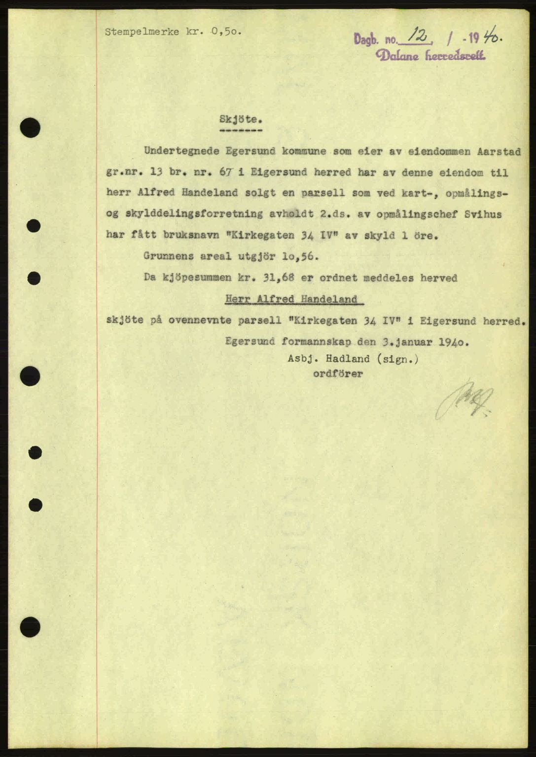 Dalane sorenskriveri, SAST/A-100309/02/G/Gb/L0044: Pantebok nr. A5, 1940-1941, Dagboknr: 12/1940