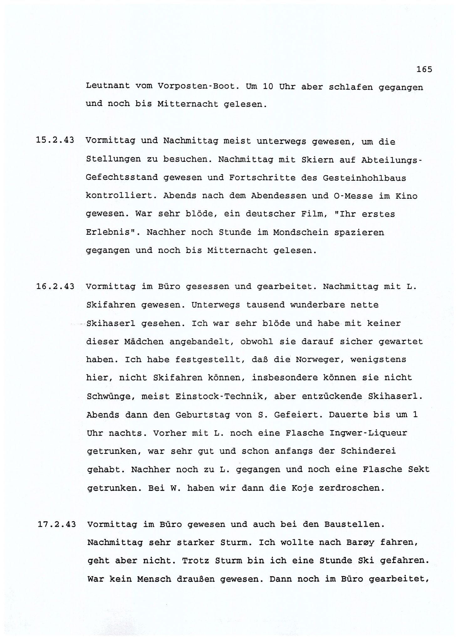 Dagbokopptegnelser av en tysk marineoffiser stasjonert i Norge , FMFB/A-1160/F/L0001: Dagbokopptegnelser av en tysk marineoffiser stasjonert i Norge, 1941-1944, s. 165