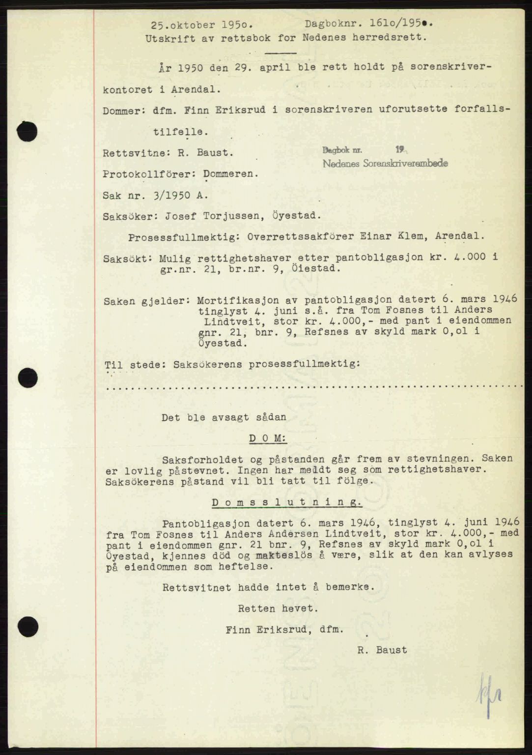 Nedenes sorenskriveri, SAK/1221-0006/G/Gb/Gba/L0063: Pantebok nr. A15, 1950-1950, Dagboknr: 1610/1950