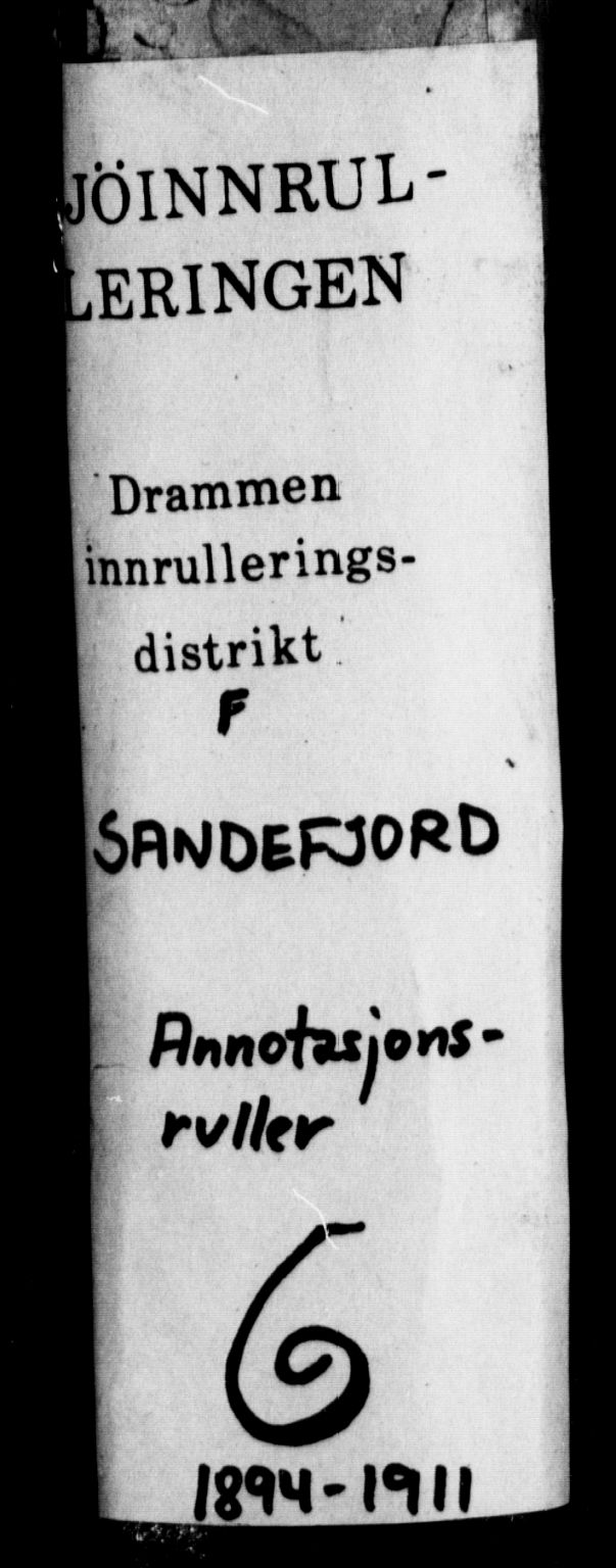 Sandefjord innrulleringskontor, SAKO/A-788/F/Fa/L0006: Annotasjonsrulle, 1894-1911, s. 1