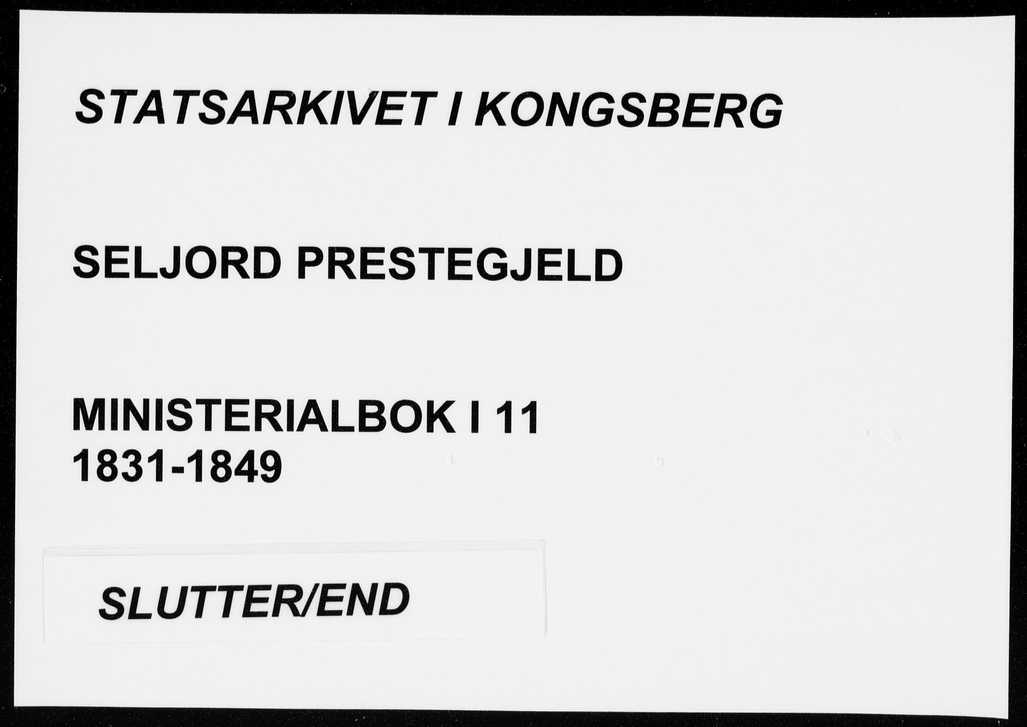 Seljord kirkebøker, SAKO/A-20/F/Fa/L0011: Ministerialbok nr. I 11, 1831-1849