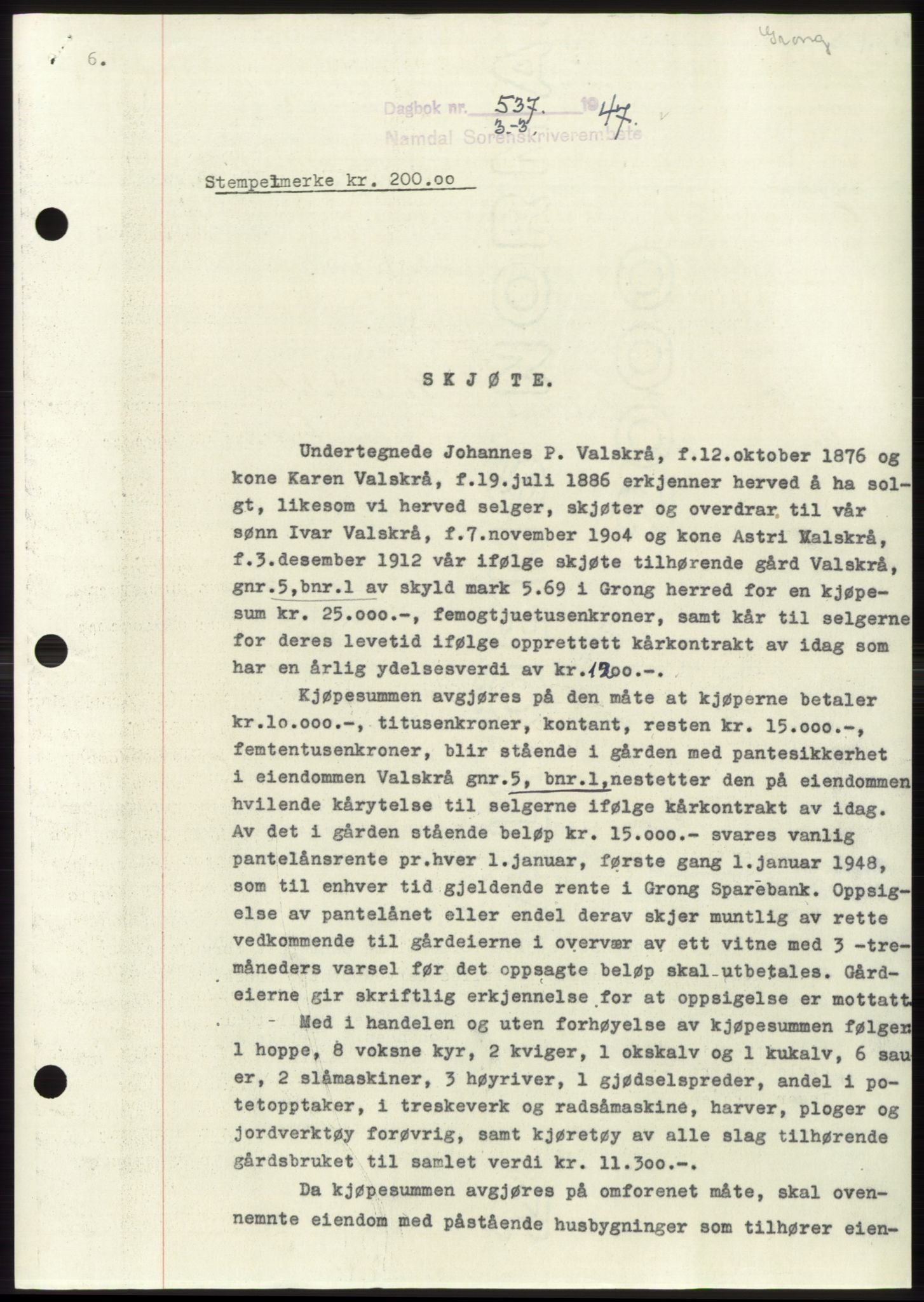 Namdal sorenskriveri, SAT/A-4133/1/2/2C: Pantebok nr. -, 1946-1947, Dagboknr: 537/1947