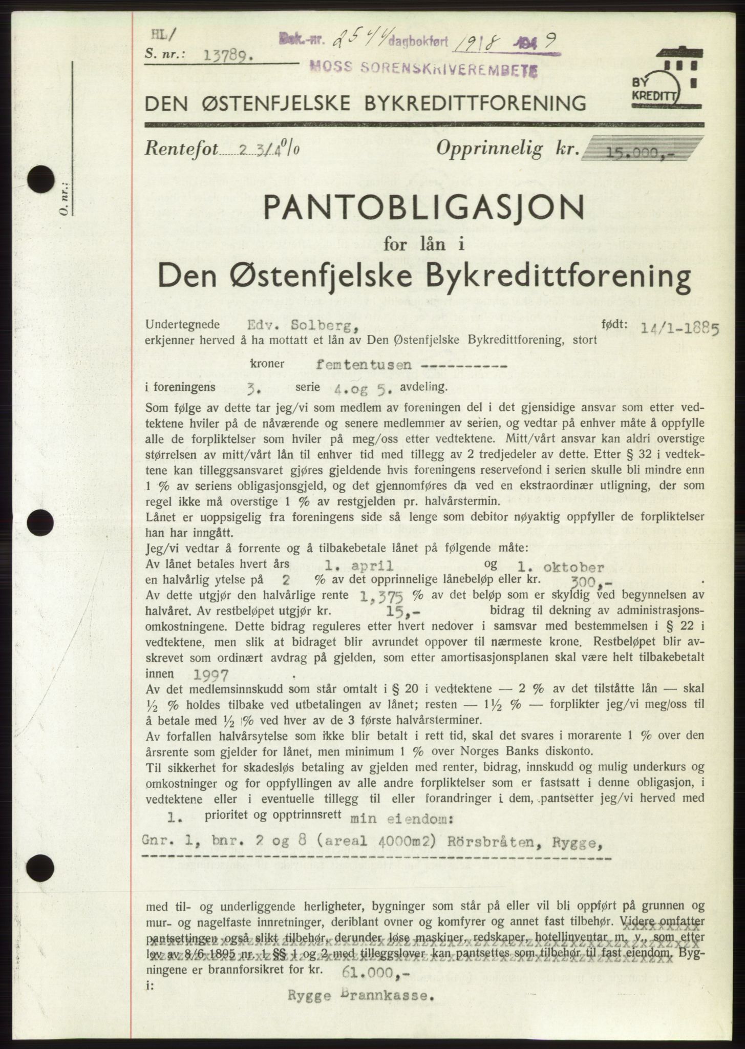 Moss sorenskriveri, SAO/A-10168: Pantebok nr. B22, 1949-1949, Dagboknr: 2544/1949