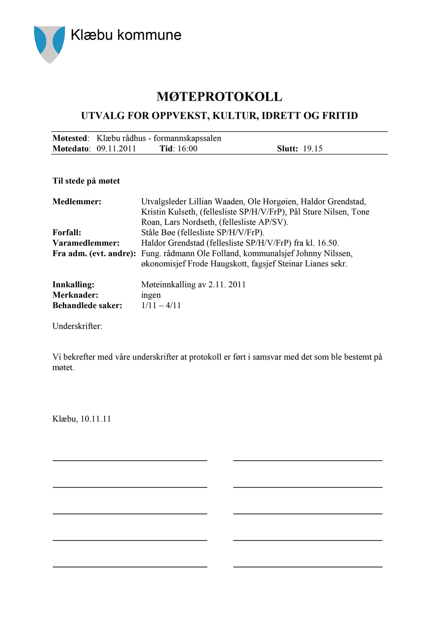 Klæbu Kommune, TRKO/KK/04-UO/L002: Utvalg for oppvekst - Møtedokumenter, 2011, s. 164