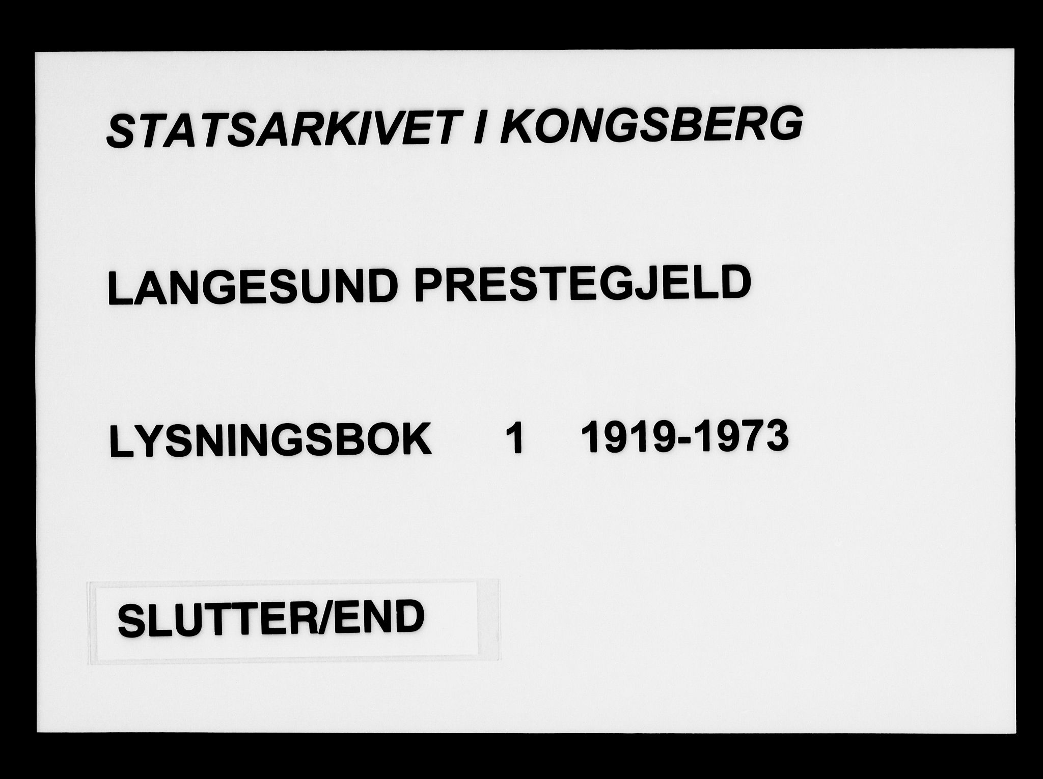 Langesund kirkebøker, SAKO/A-280/H/Ha/L0001: Lysningsprotokoll nr. 1, 1919-1973
