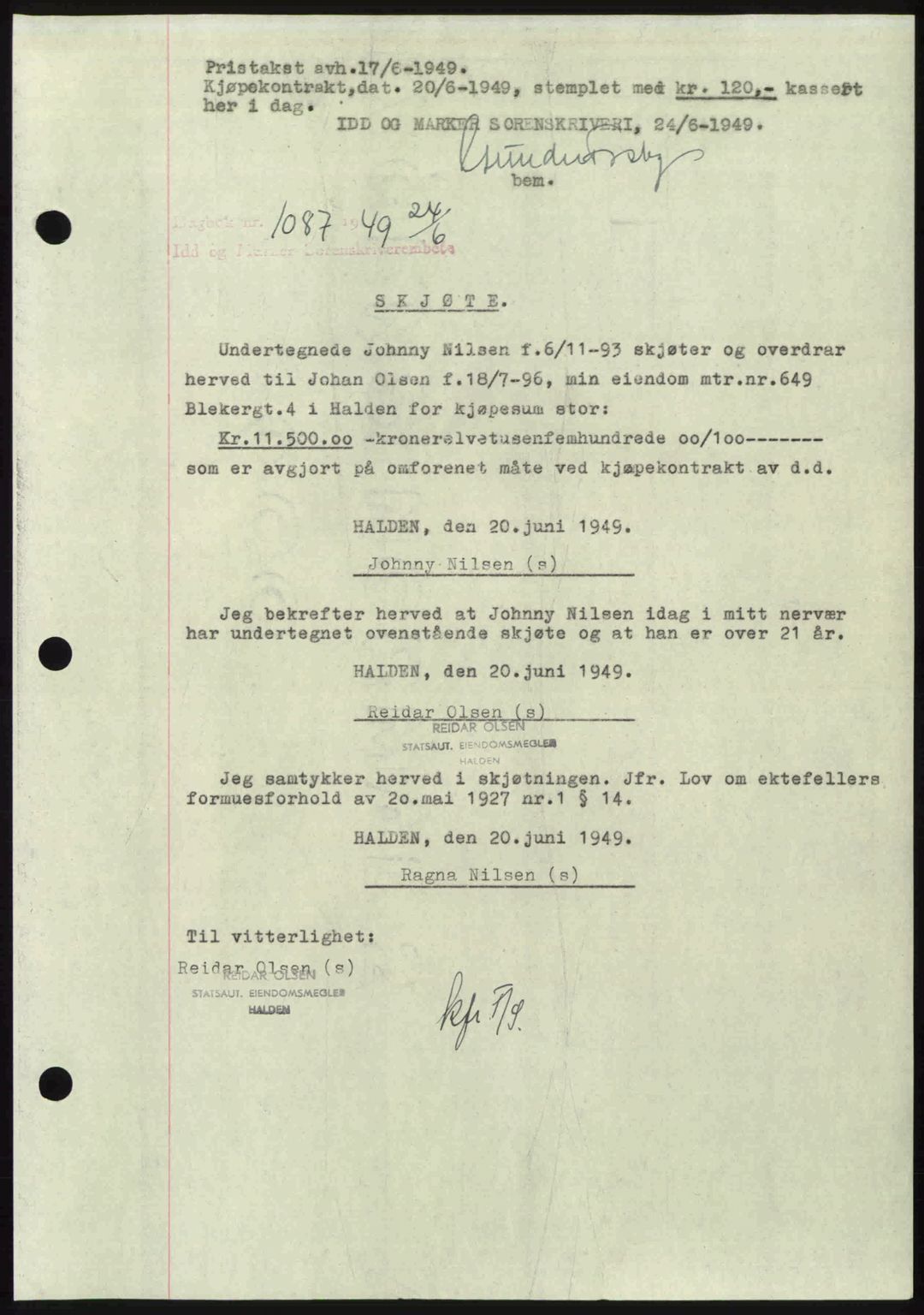 Idd og Marker sorenskriveri, SAO/A-10283/G/Gb/Gbb/L0012: Pantebok nr. A12, 1949-1949, Dagboknr: 1087/1949