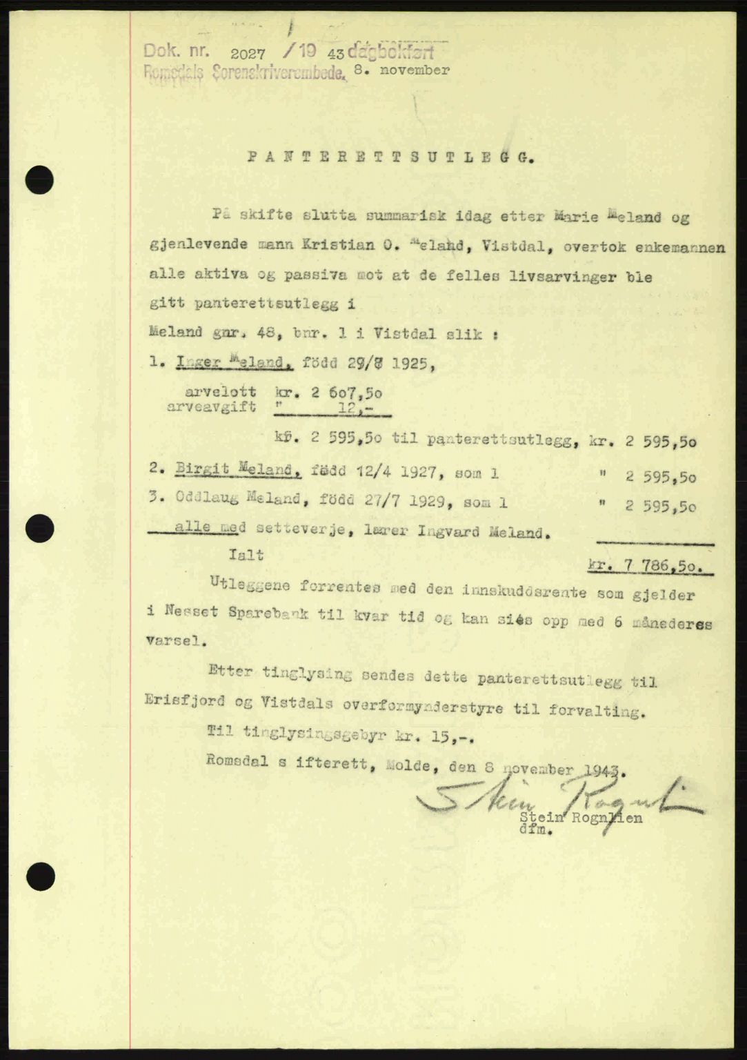 Romsdal sorenskriveri, SAT/A-4149/1/2/2C: Pantebok nr. B2, 1939-1945, Dagboknr: 2027/1943