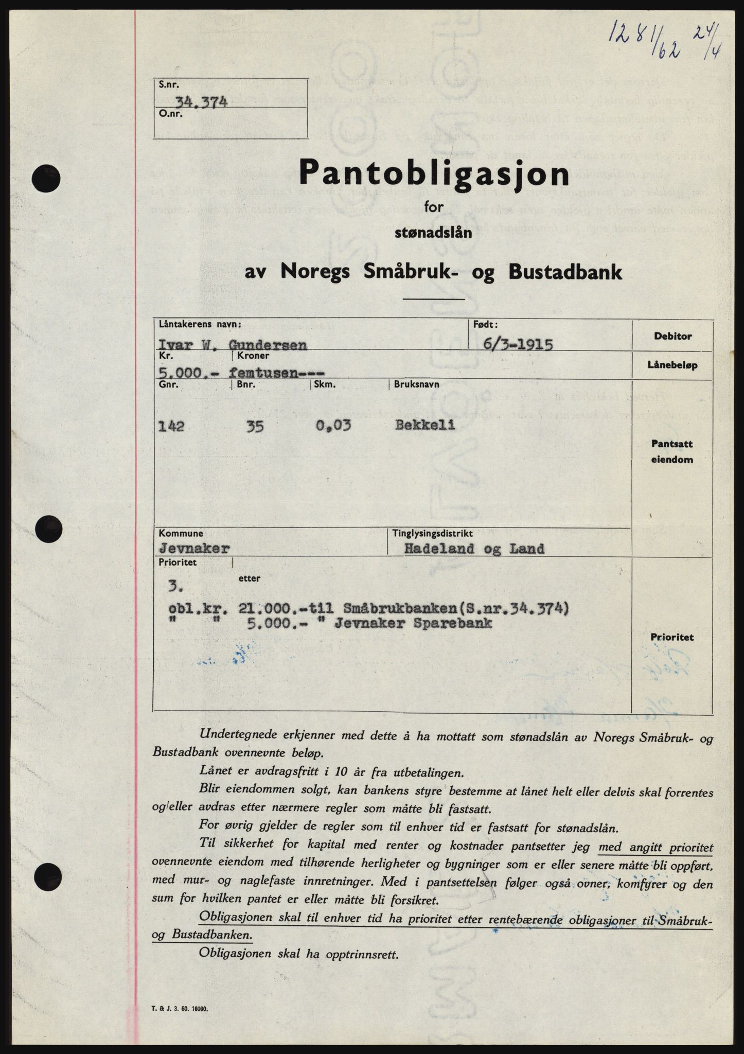 Hadeland og Land tingrett, SAH/TING-010/H/Hb/Hbc/L0048: Pantebok nr. B48, 1962-1962, Dagboknr: 1281/1962