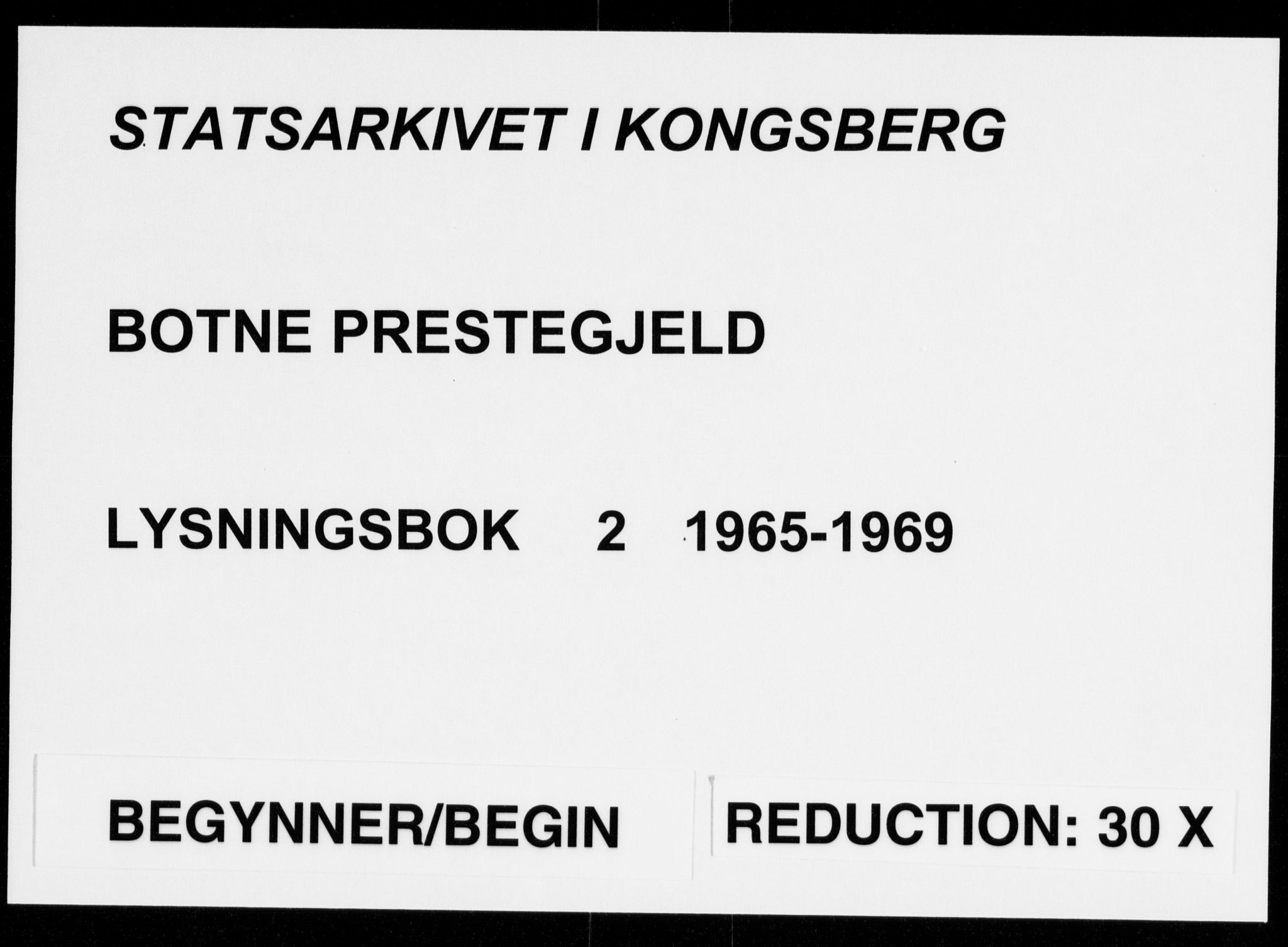 Botne kirkebøker, AV/SAKO-A-340/H/Ha/L0002: Lysningsprotokoll nr. 2, 1965-1969