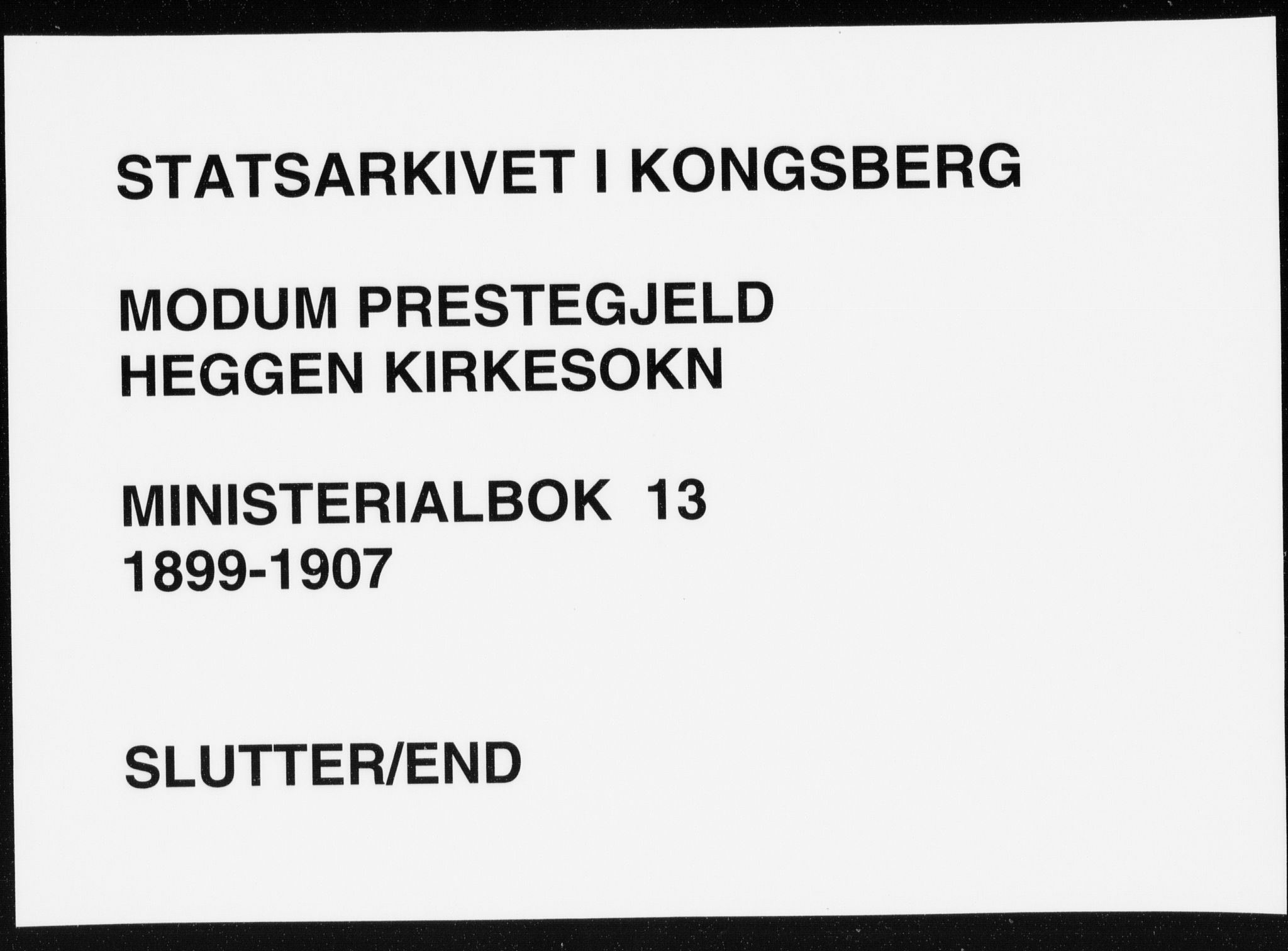 Modum kirkebøker, AV/SAKO-A-234/F/Fa/L0013: Ministerialbok nr. 13, 1899-1907