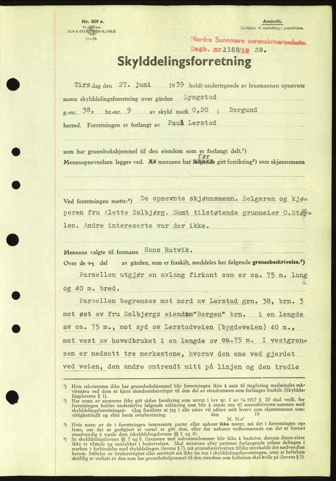 Nordre Sunnmøre sorenskriveri, SAT/A-0006/1/2/2C/2Ca: Pantebok nr. A7, 1939-1939, Dagboknr: 1152/1939