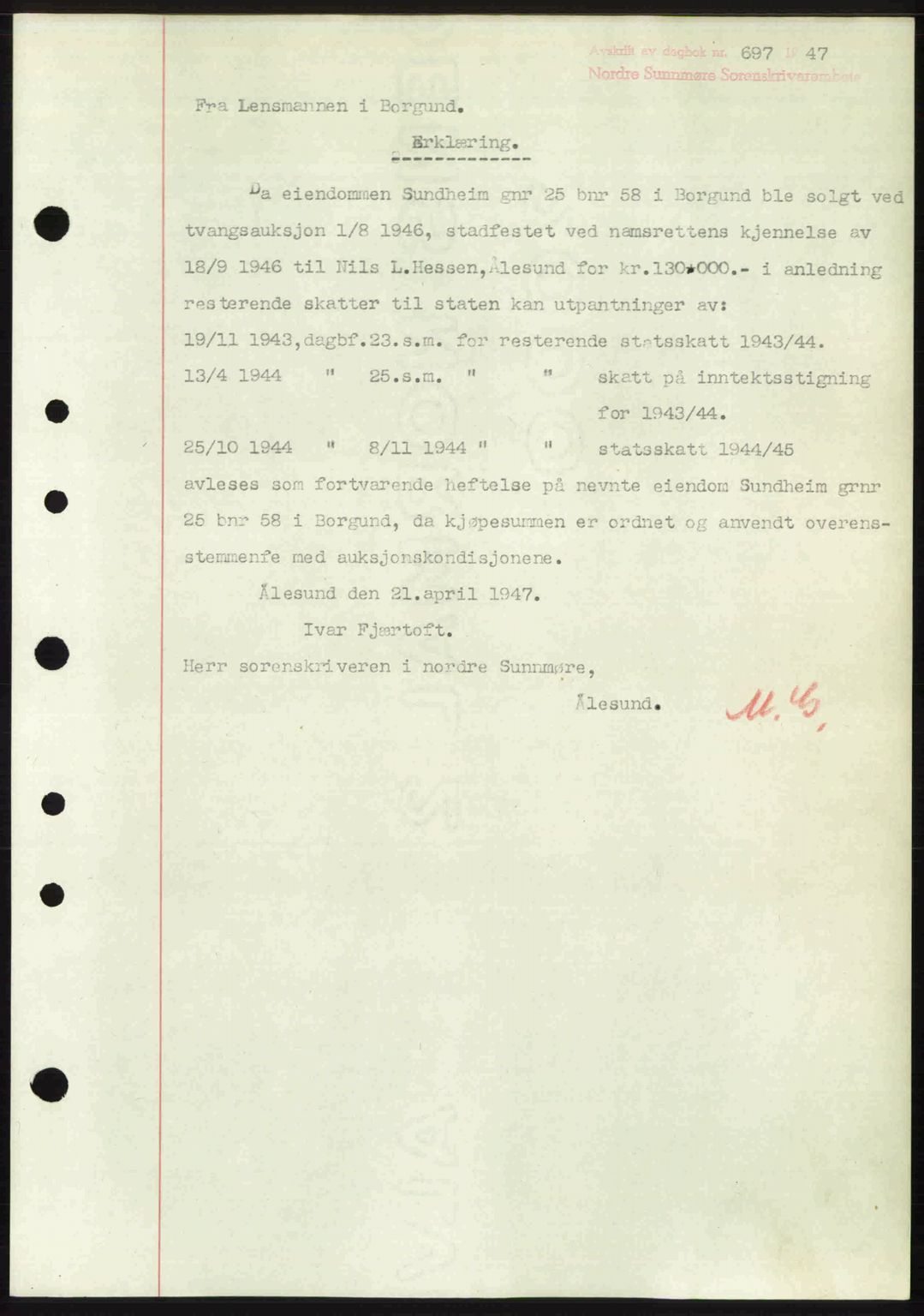 Nordre Sunnmøre sorenskriveri, AV/SAT-A-0006/1/2/2C/2Ca: Pantebok nr. A24, 1947-1947, Dagboknr: 697/1947