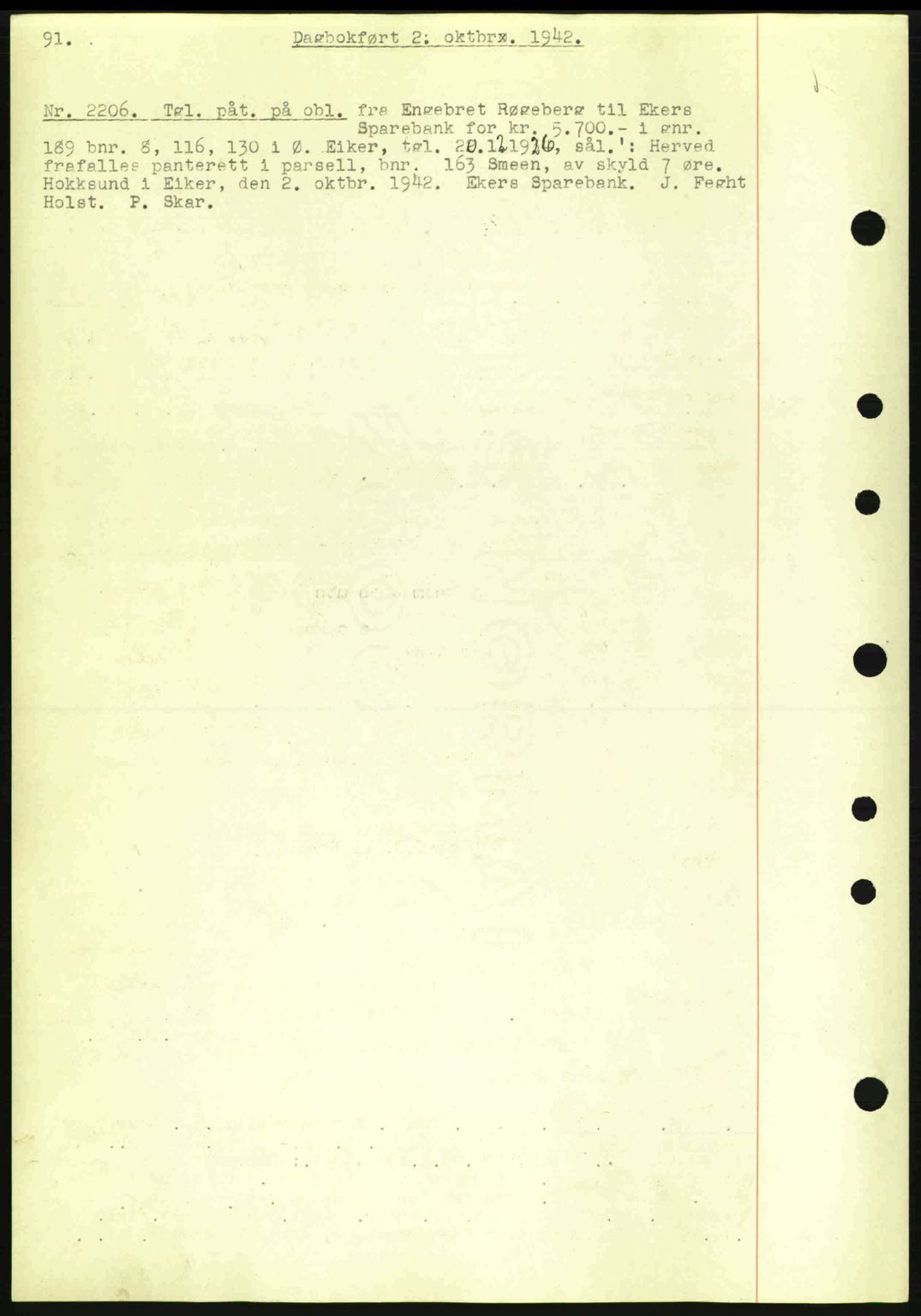 Eiker, Modum og Sigdal sorenskriveri, SAKO/A-123/G/Ga/Gab/L0047: Pantebok nr. A17, 1942-1943, Dagboknr: 2206/1942