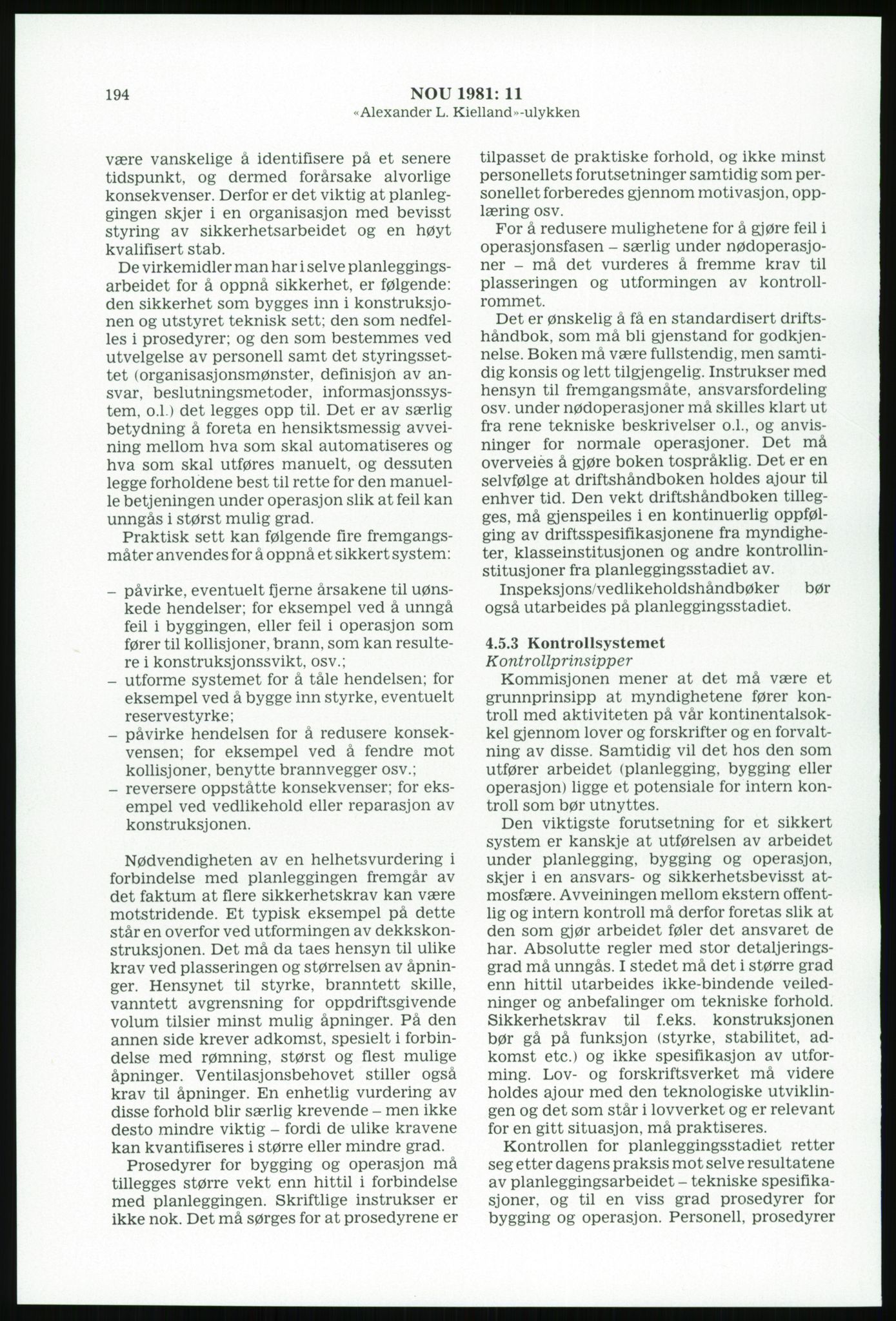 Justisdepartementet, Granskningskommisjonen ved Alexander Kielland-ulykken 27.3.1980, AV/RA-S-1165/D/L0003: 0001 NOU 1981:11 Alexander Kielland ulykken/0002 Korrespondanse/0003: Alexander L. Kielland: Operating manual, 1980-1981, s. 191