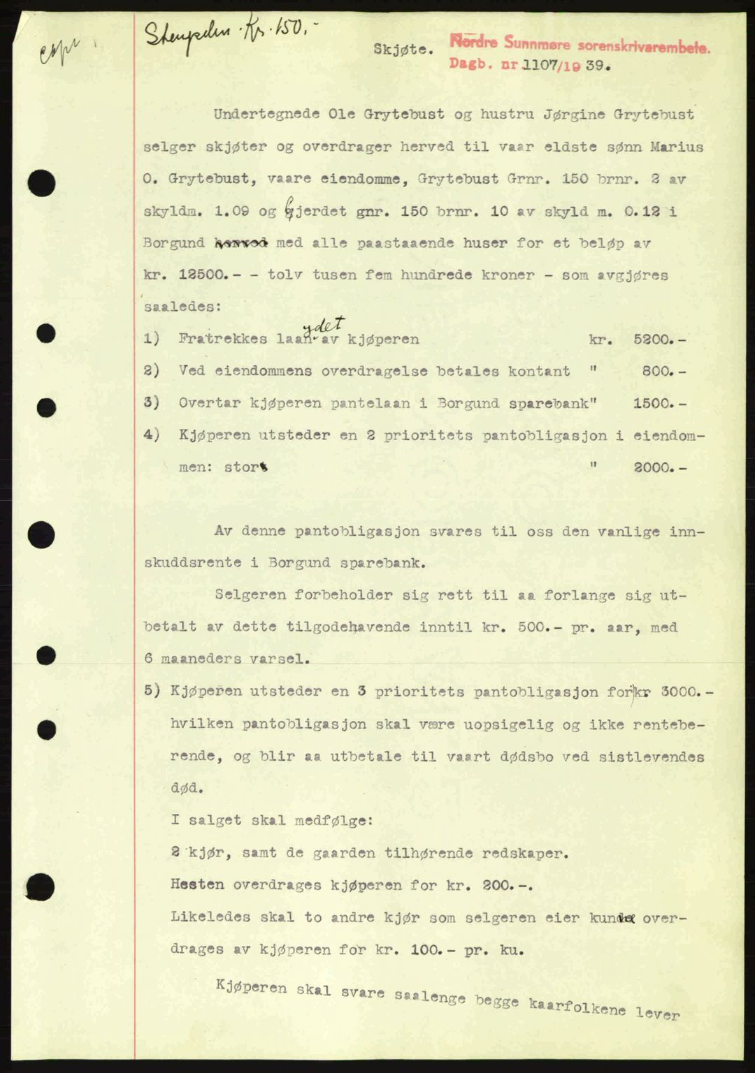 Nordre Sunnmøre sorenskriveri, SAT/A-0006/1/2/2C/2Ca: Pantebok nr. A7, 1939-1939, Dagboknr: 1107/1939