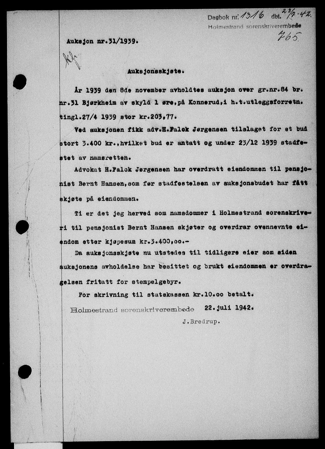 Holmestrand sorenskriveri, SAKO/A-67/G/Ga/Gaa/L0055: Pantebok nr. A-55, 1942-1942, Dagboknr: 1316/1942