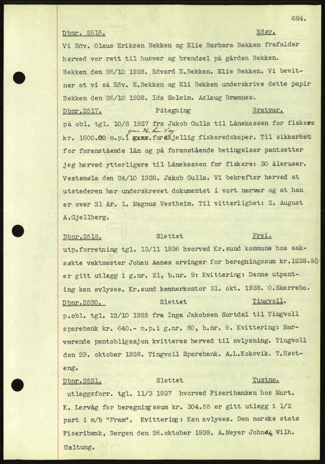 Nordmøre sorenskriveri, SAT/A-4132/1/2/2Ca: Pantebok nr. C80, 1936-1939, Dagboknr: 2516/1938