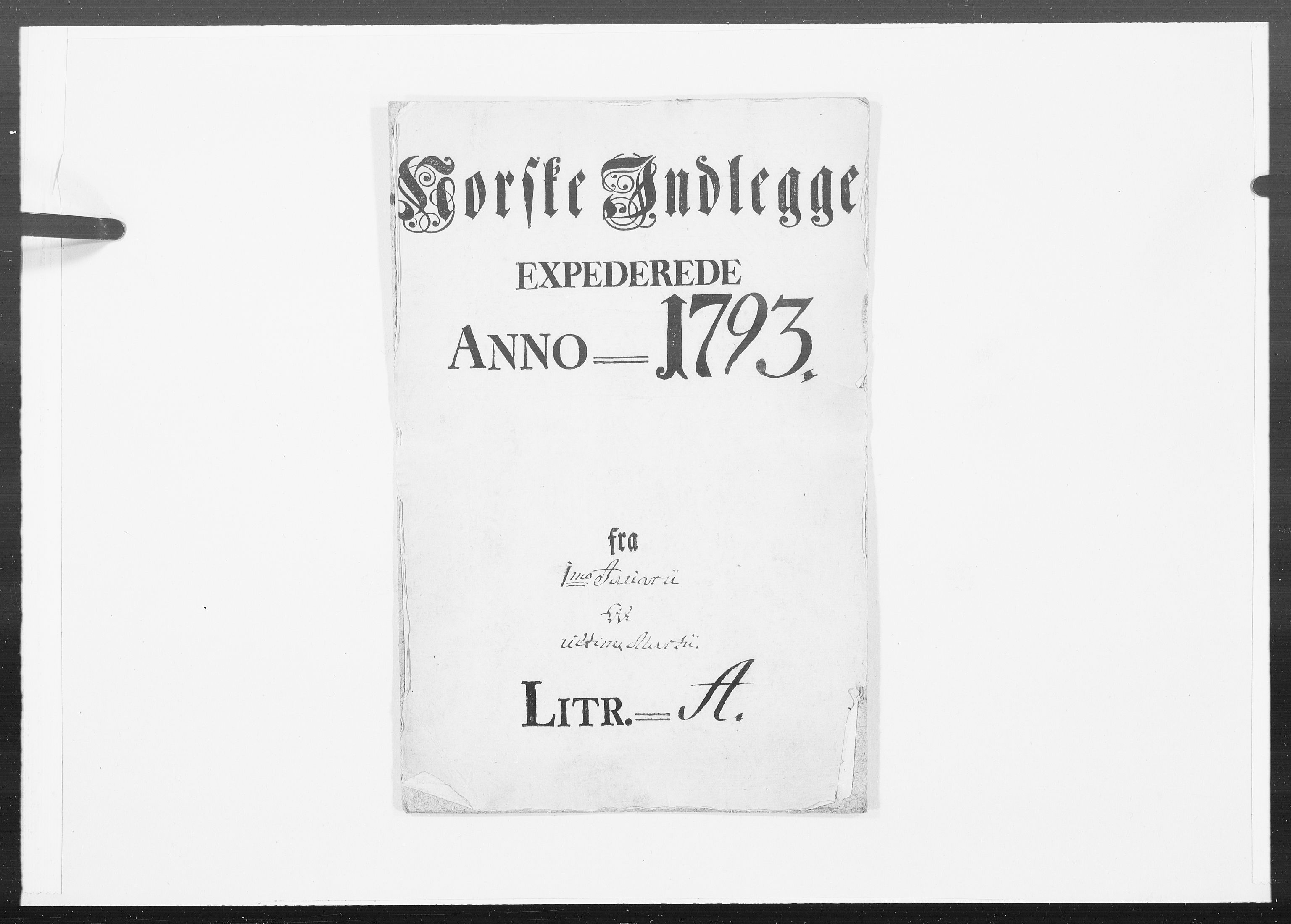 Danske Kanselli 1572-1799, RA/EA-3023/F/Fc/Fcc/Fcca/L0292: Norske innlegg 1572-1799, 1793, s. 1