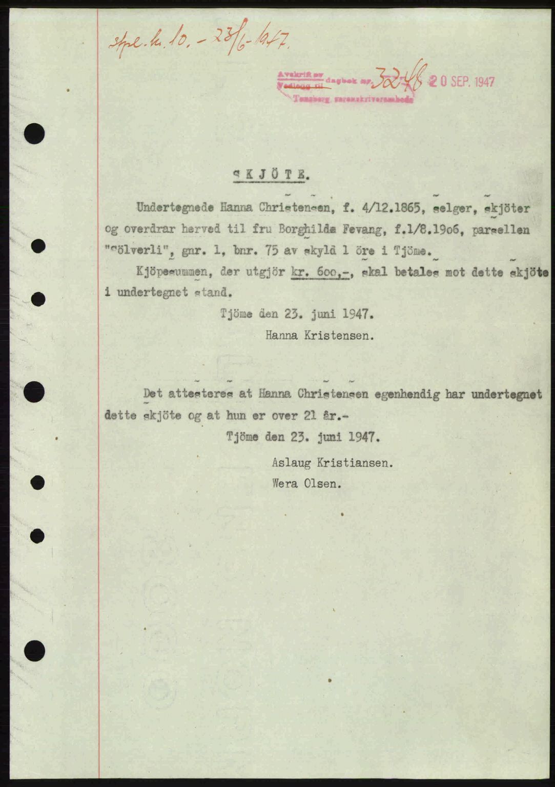 Tønsberg sorenskriveri, SAKO/A-130/G/Ga/Gaa/L0022: Pantebok nr. A22, 1947-1947, Dagboknr: 3248/1947