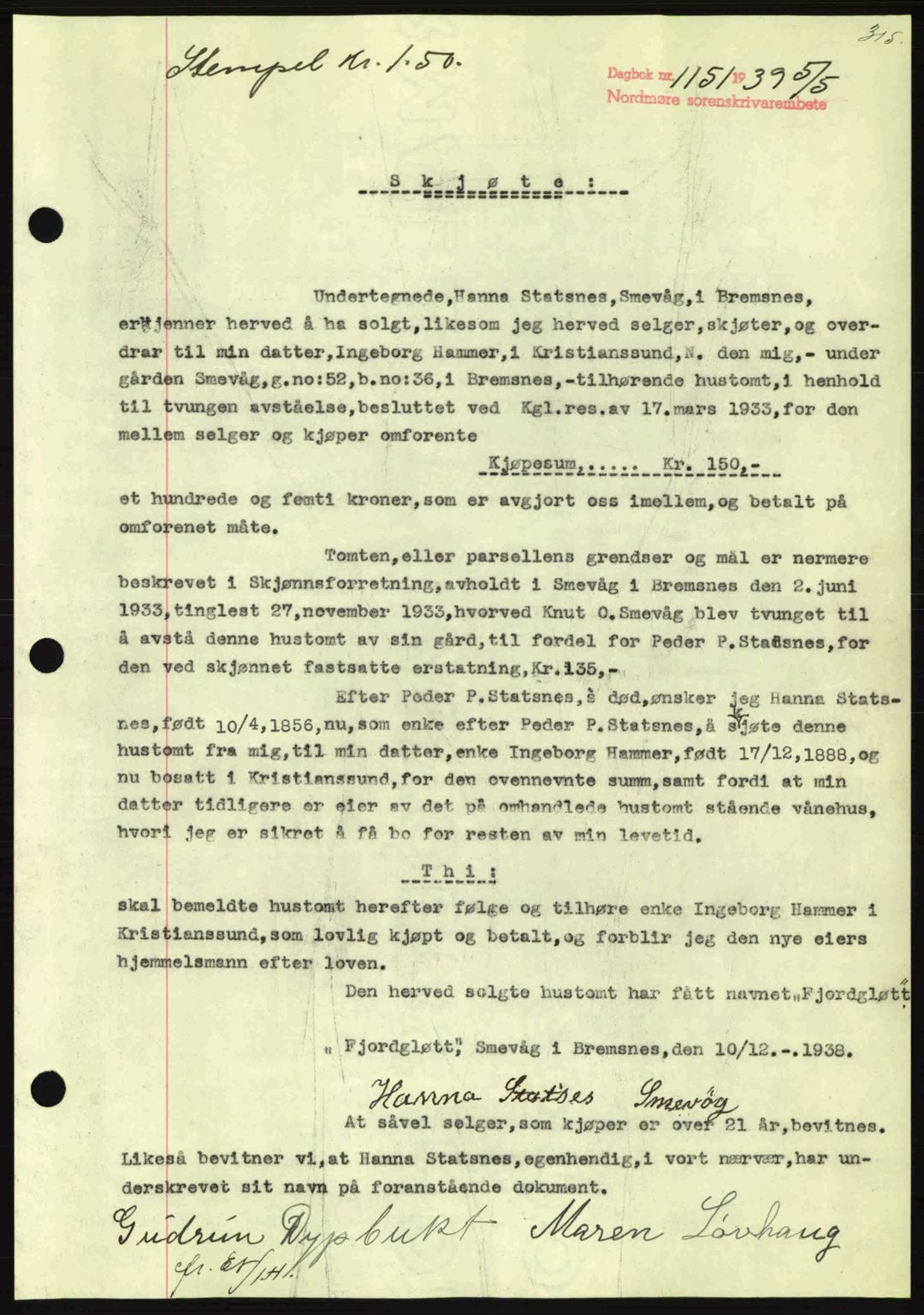 Nordmøre sorenskriveri, SAT/A-4132/1/2/2Ca: Pantebok nr. A86, 1939-1939, Dagboknr: 1151/1939