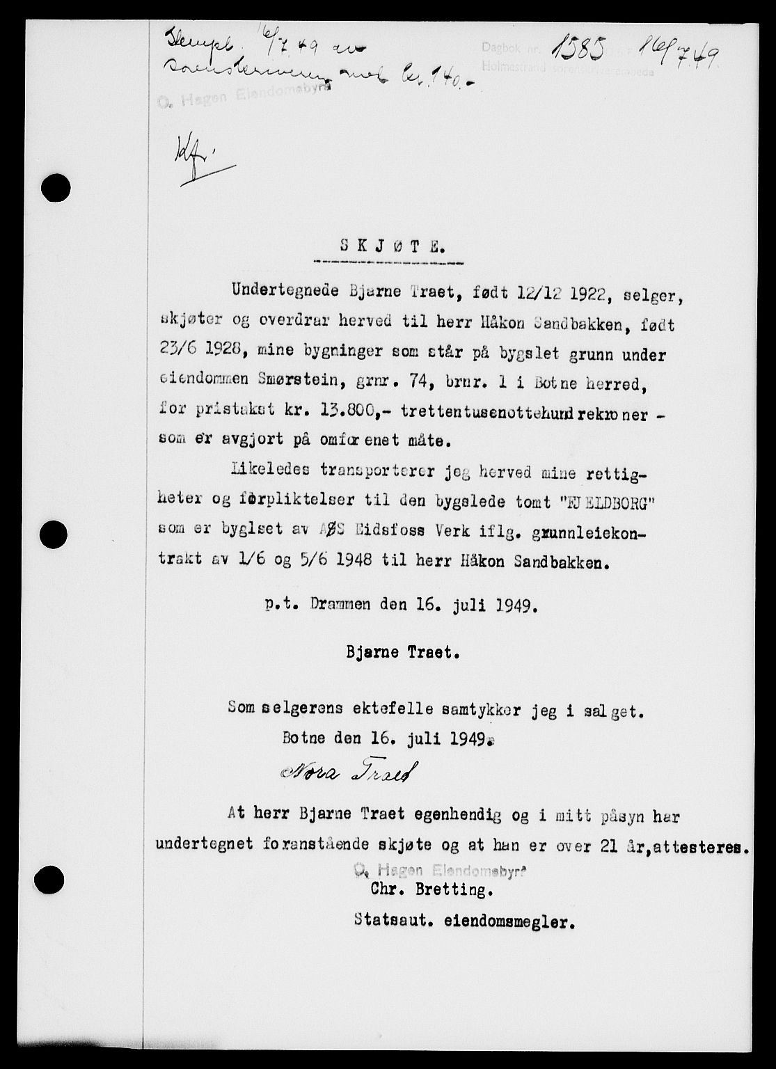 Holmestrand sorenskriveri, SAKO/A-67/G/Ga/Gaa/L0067: Pantebok nr. A-67, 1949-1949, Dagboknr: 1585/1949