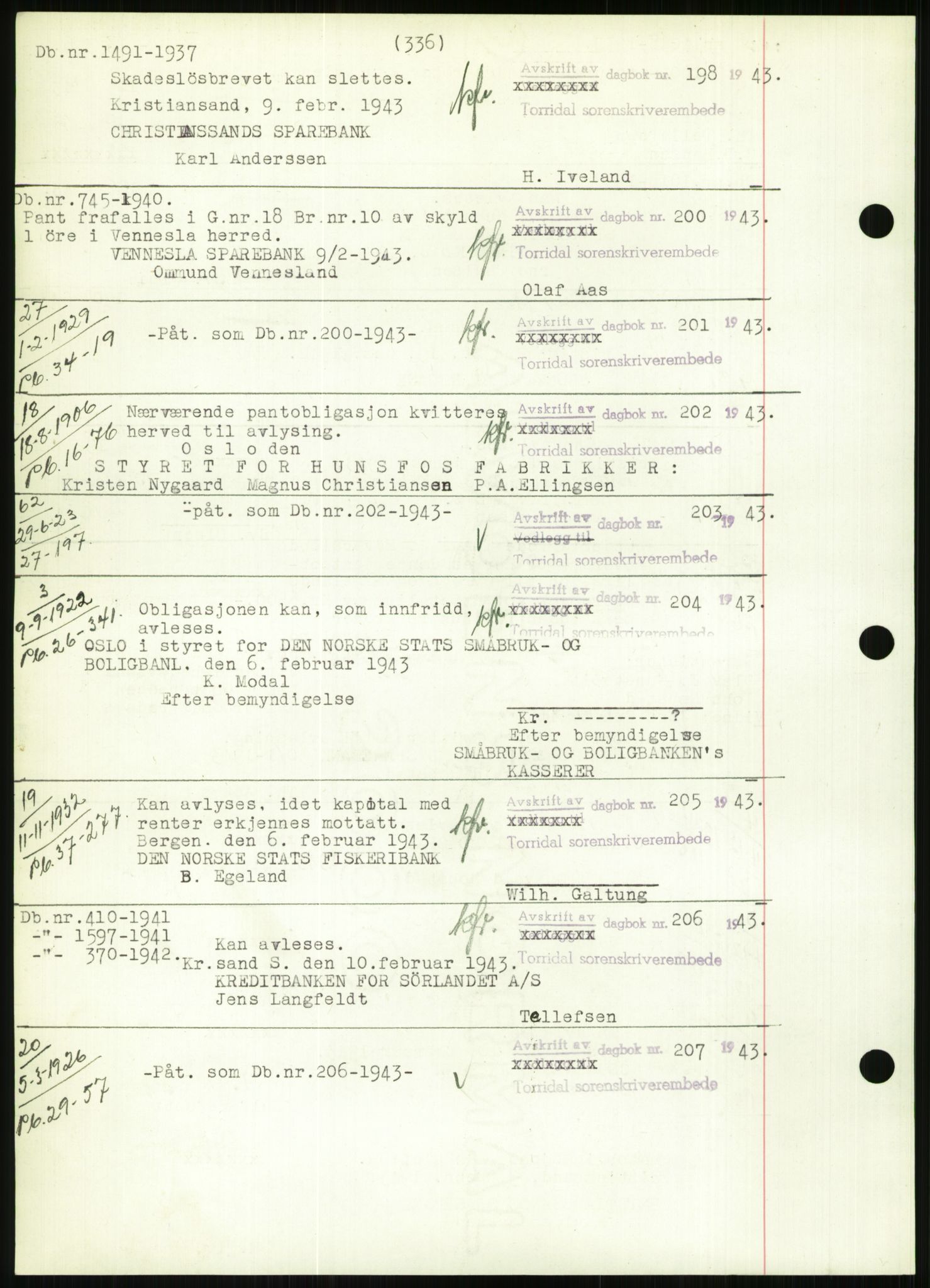 Torridal sorenskriveri, AV/SAK-1221-0012/G/Gb/Gbb/L0009: Pantebok nr. 53b, 1942-1943, Dagboknr: 185/1943