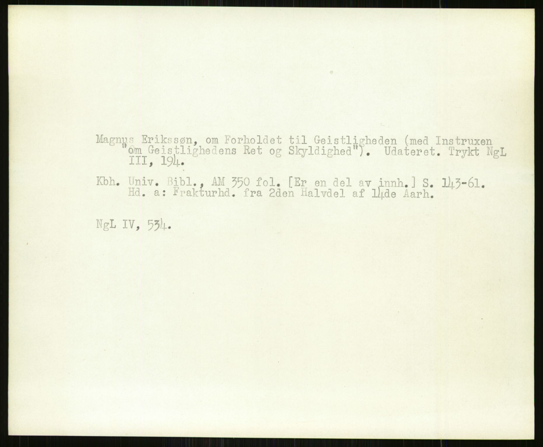 Norsk Historisk Kjeldeskrift-Institutt (NHKI), AV/RA-S-6117/G/Gc/L0029: Tematisk register til Gustav Storms håndskriftbeskrivelser i NgL bd. IV, 1315-1377, s. 494