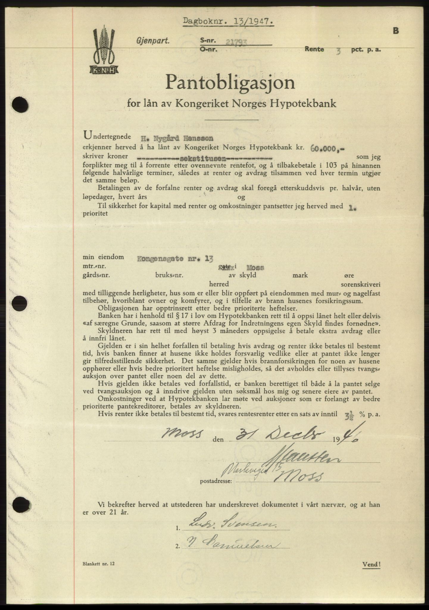 Moss sorenskriveri, SAO/A-10168: Pantebok nr. B16, 1946-1947, Dagboknr: 13/1947