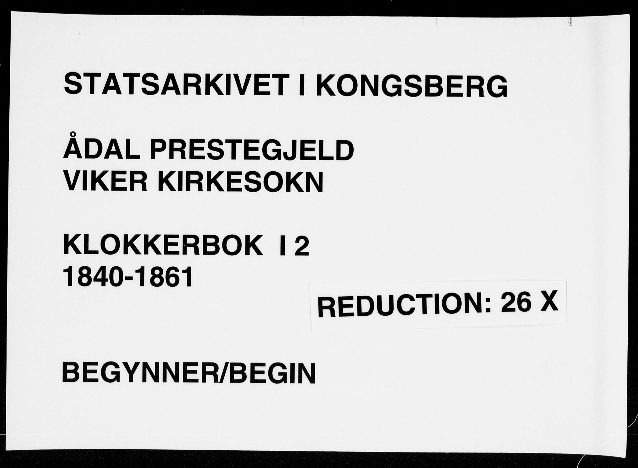 Ådal kirkebøker, SAKO/A-248/G/Ga/L0002: Klokkerbok nr. I 2, 1840-1861